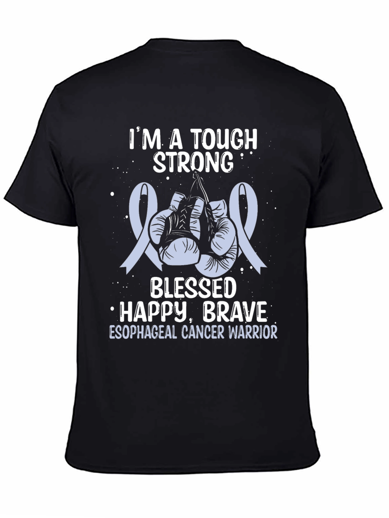 Tough Esophageal Cancer Warrior Support T-Shirt