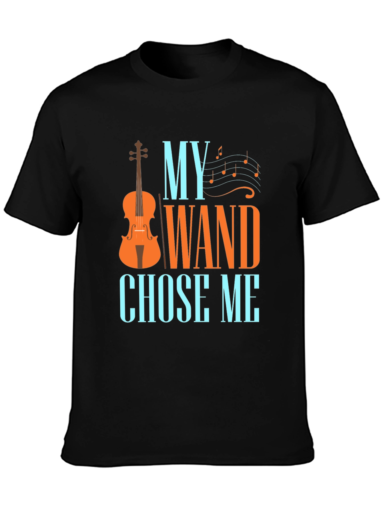 My Wand Chose Me Musician T-Shirt