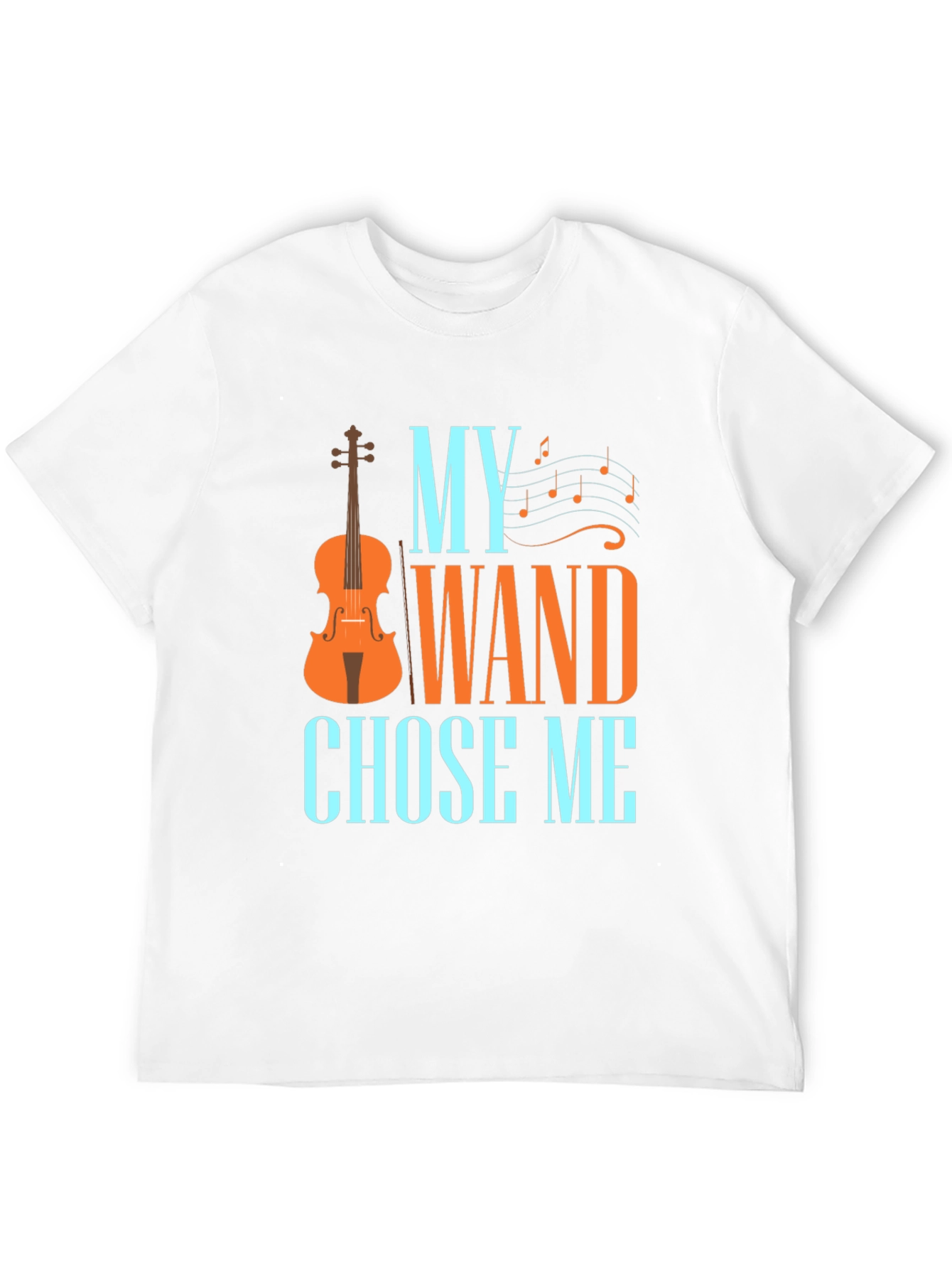 My Wand Chose Me Musician T-Shirt