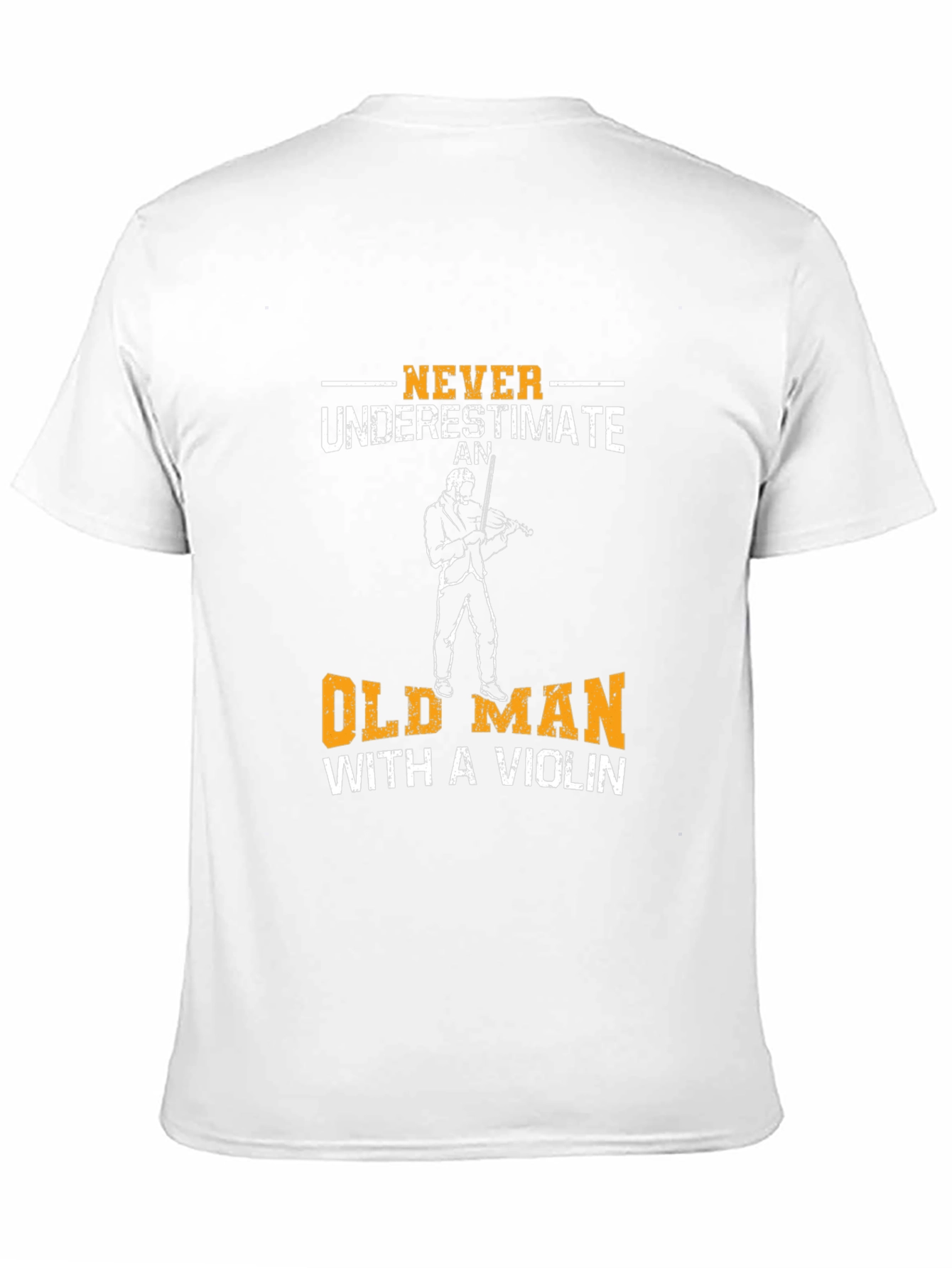 Never Underestimate Old Man Violinist T-Shirt