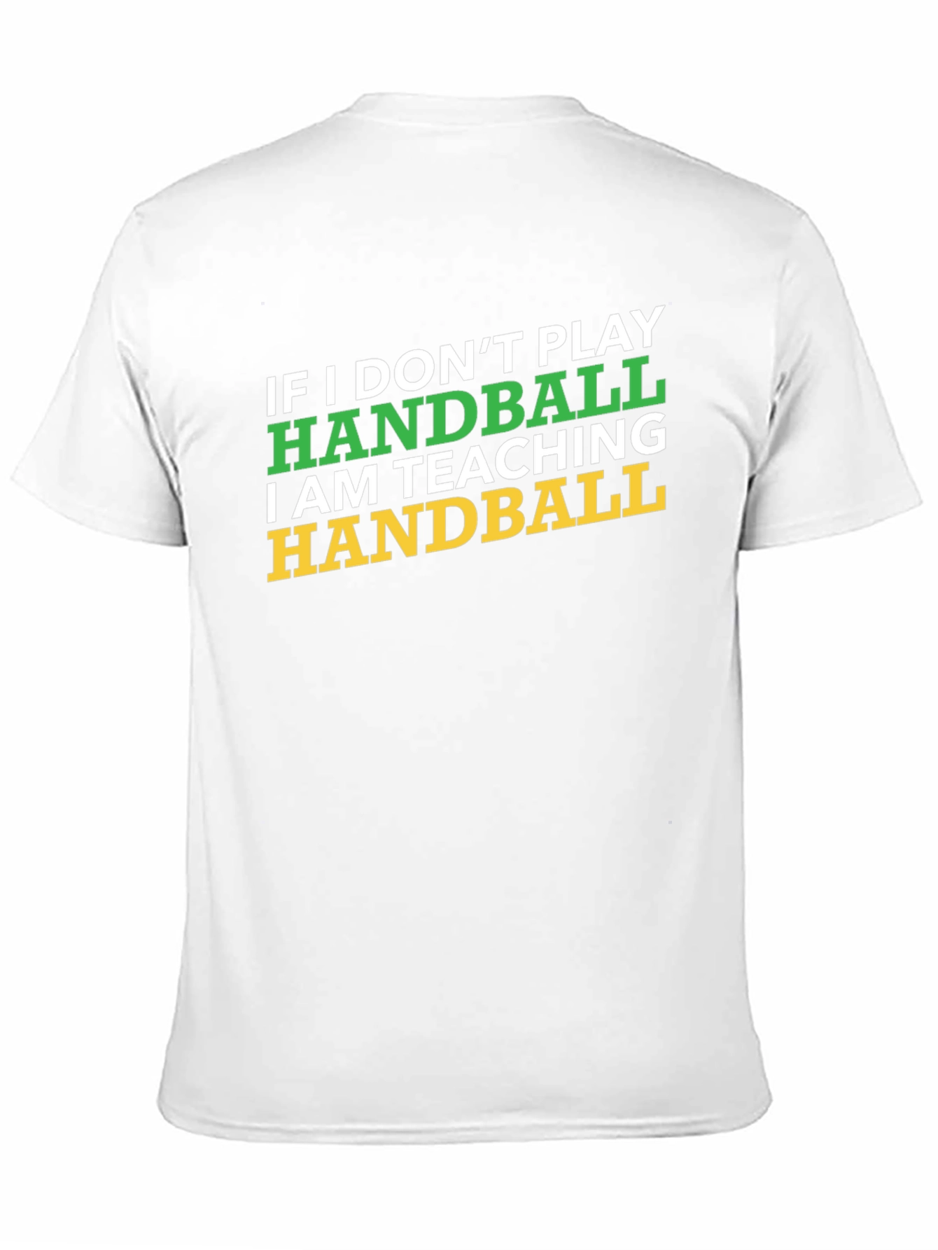 Handball Teacher T-Shirt - Funny Handball Gift