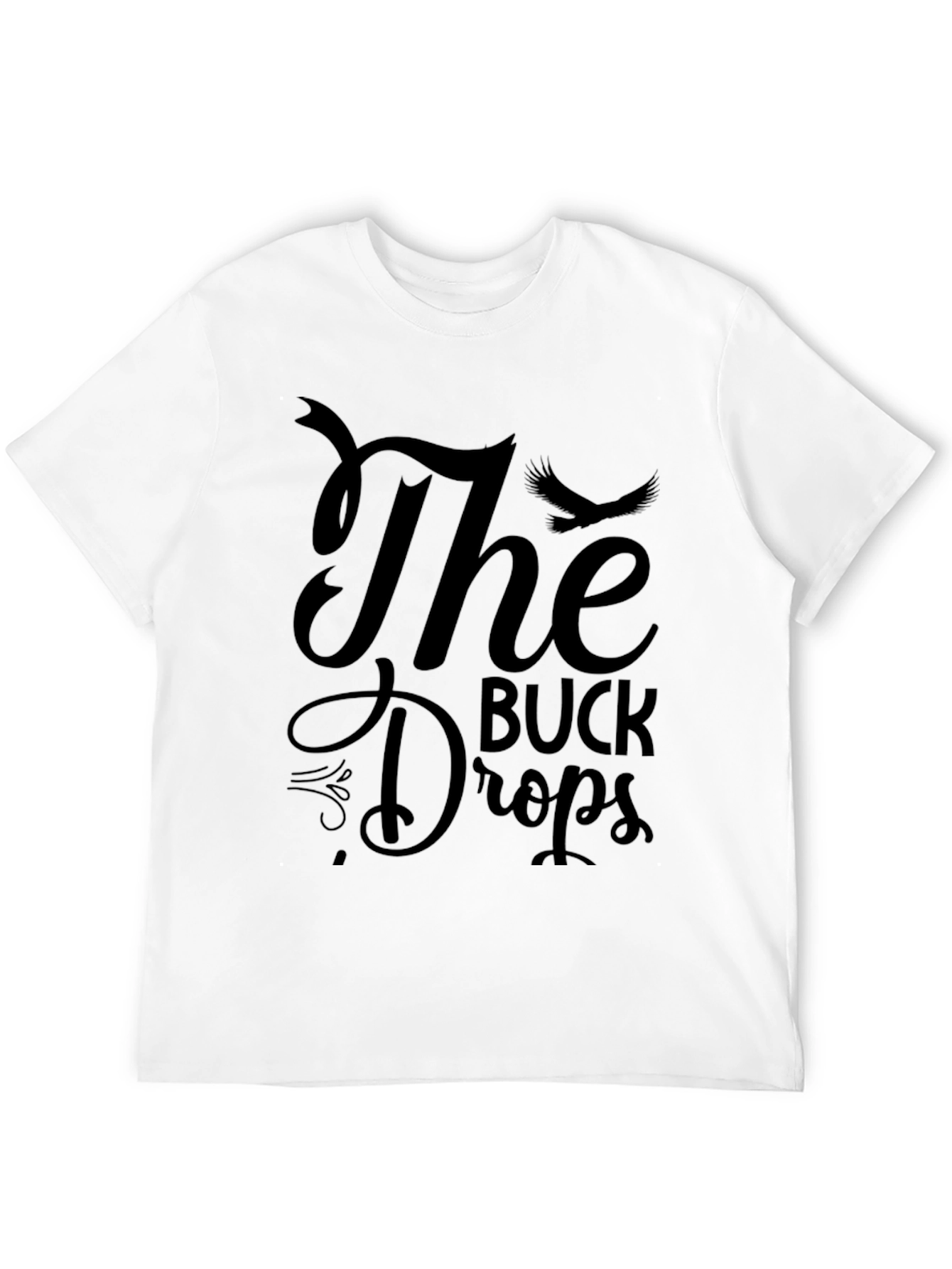 The Buck Drops Graphic Tee - Black