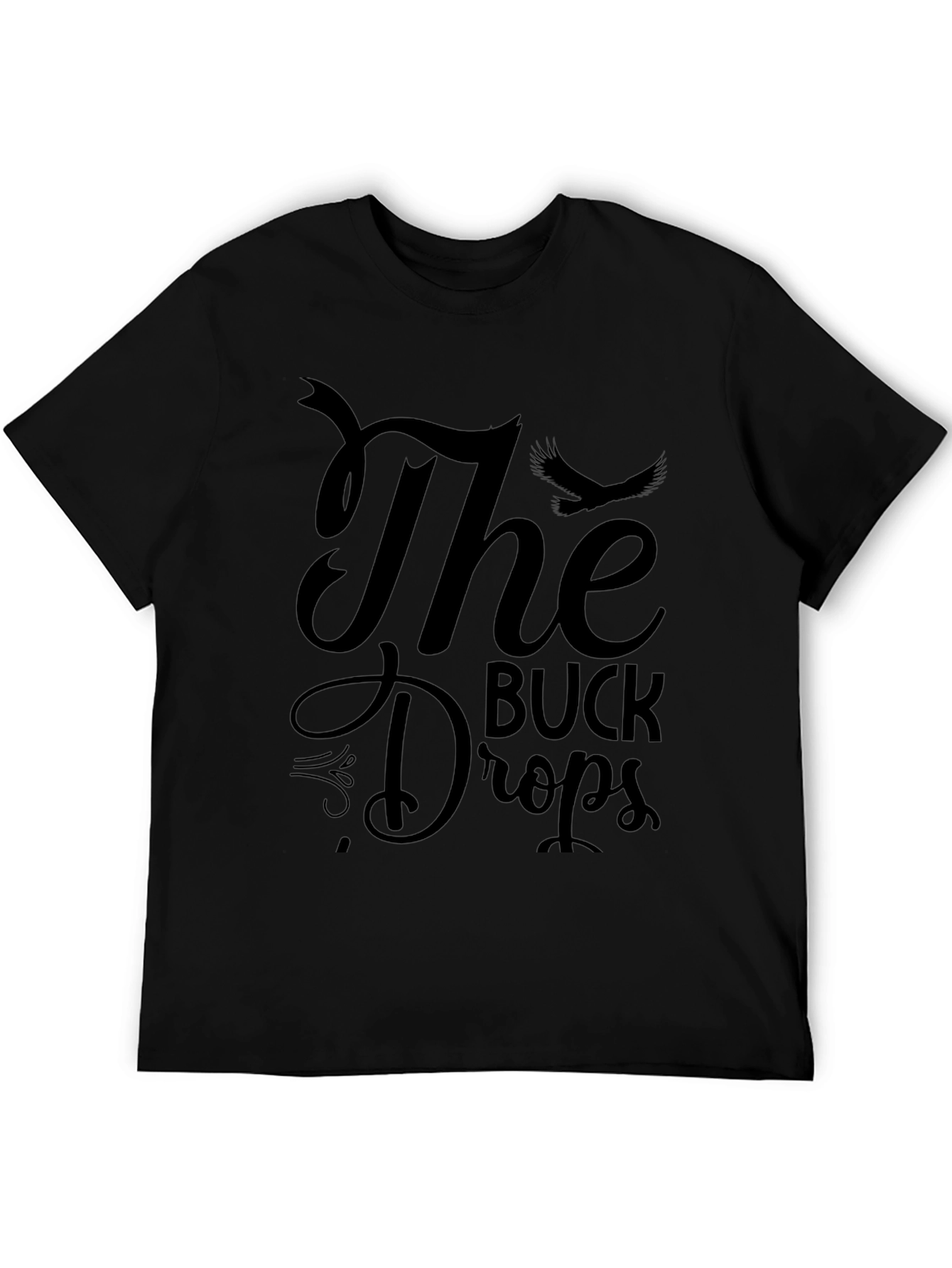 The Buck Drops Graphic Tee - Black