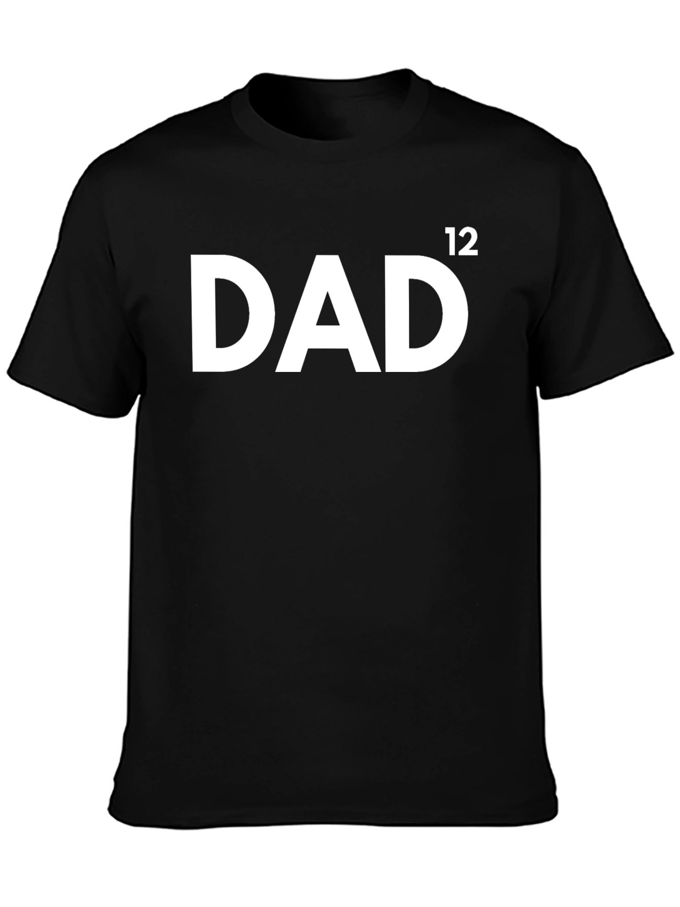 Dad 12 Funny Graphic T-Shirt - Black