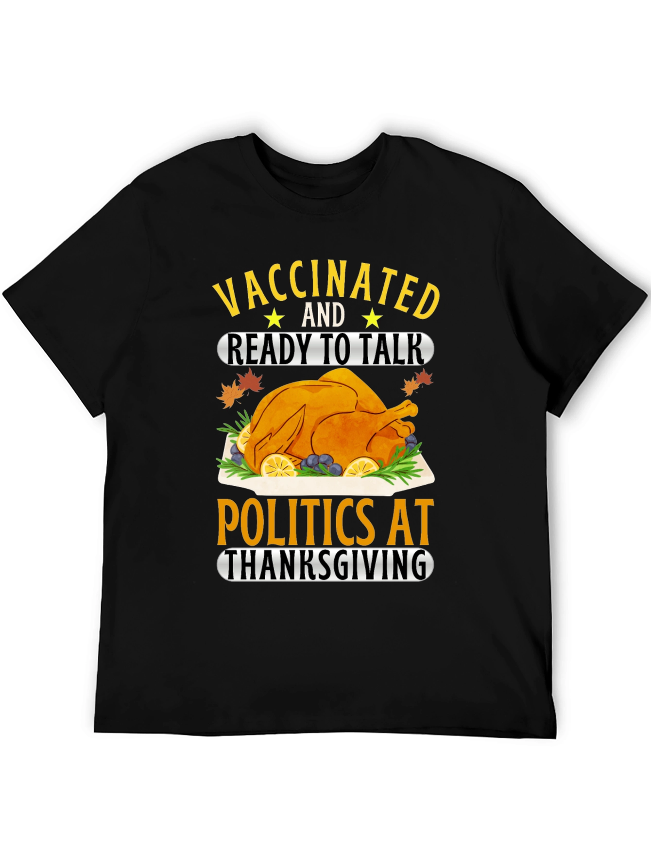 Vaccinated Thanksgiving T-Shirt