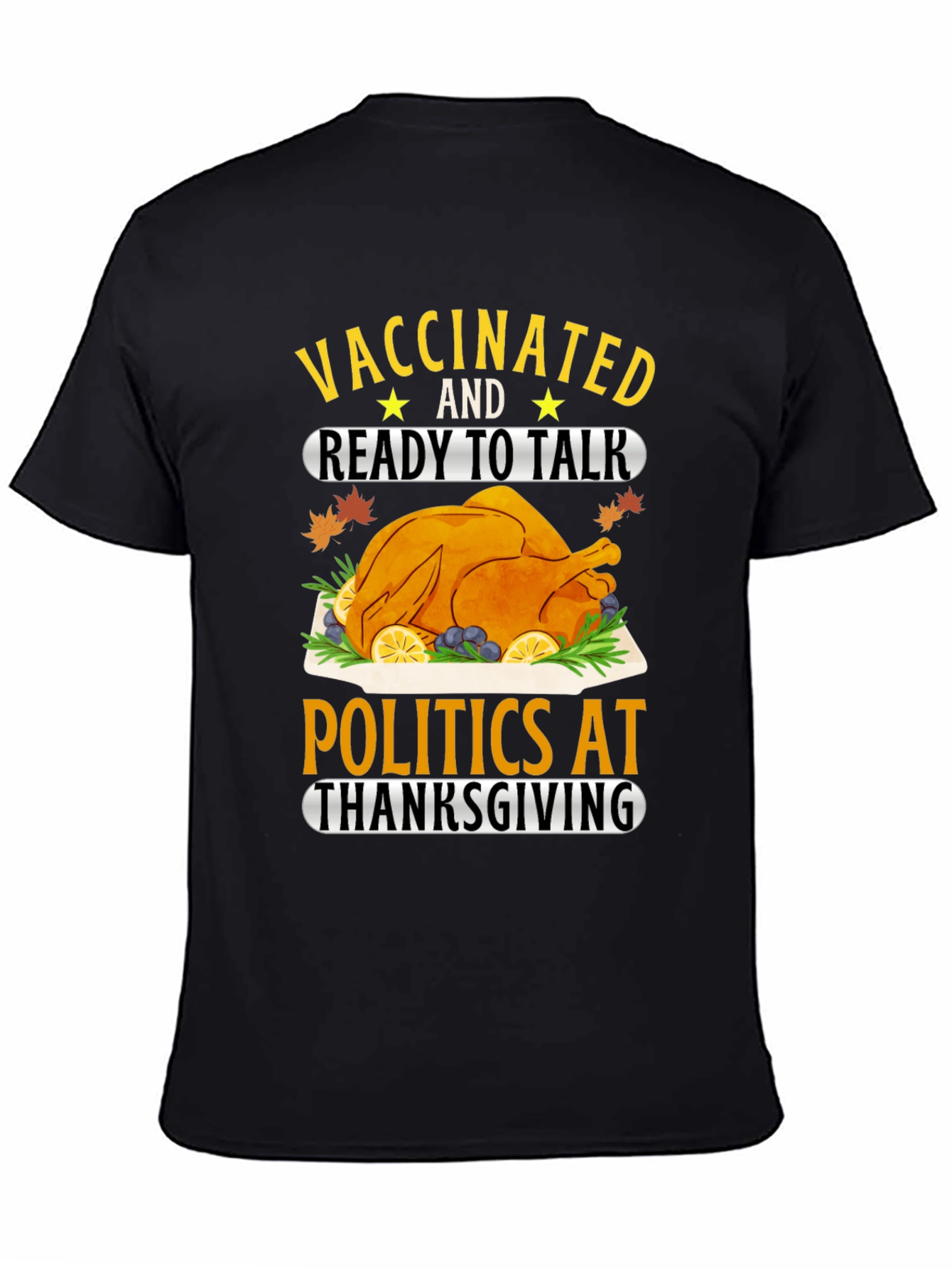 Vaccinated Thanksgiving T-Shirt