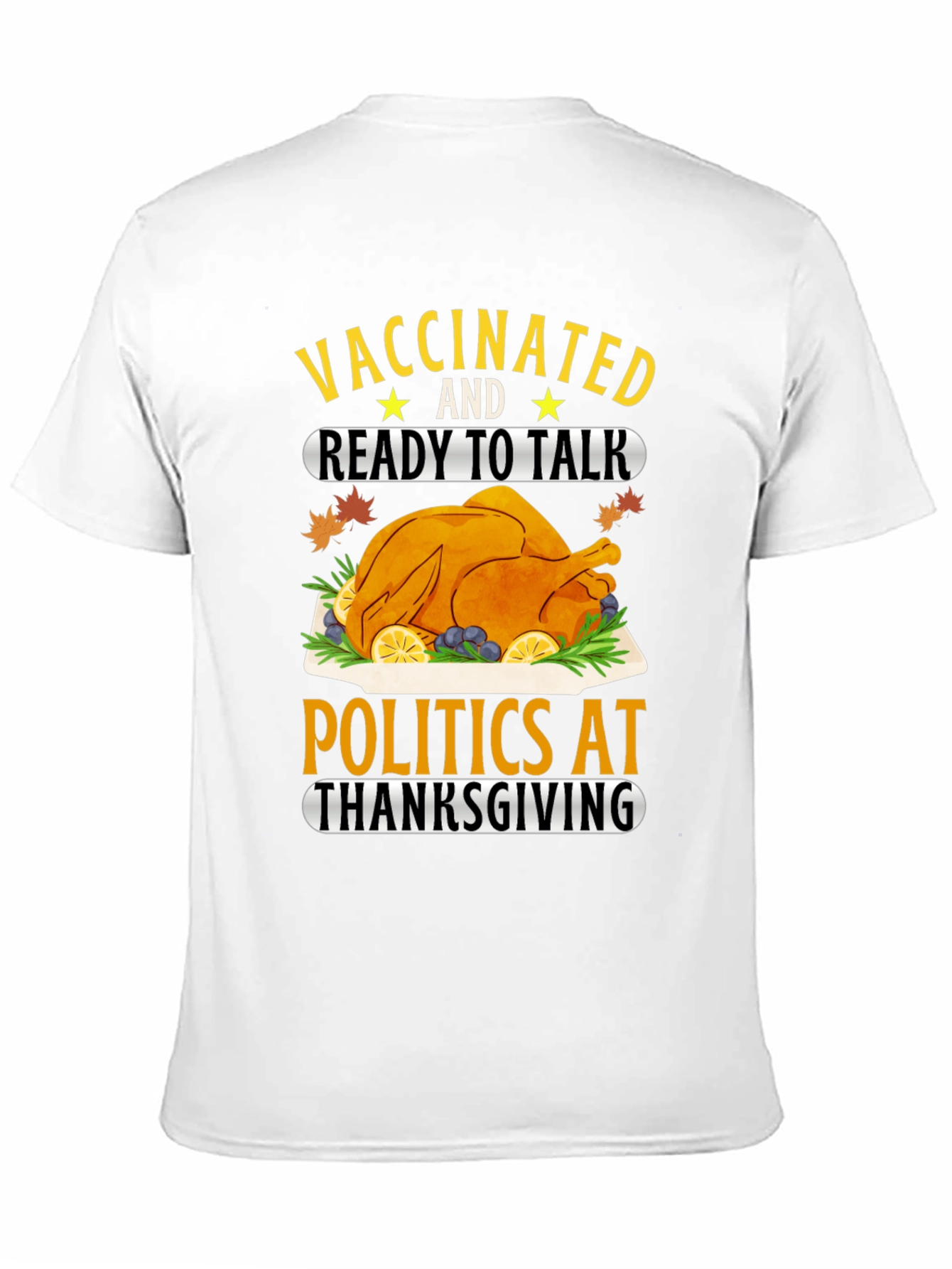 Vaccinated Thanksgiving T-Shirt