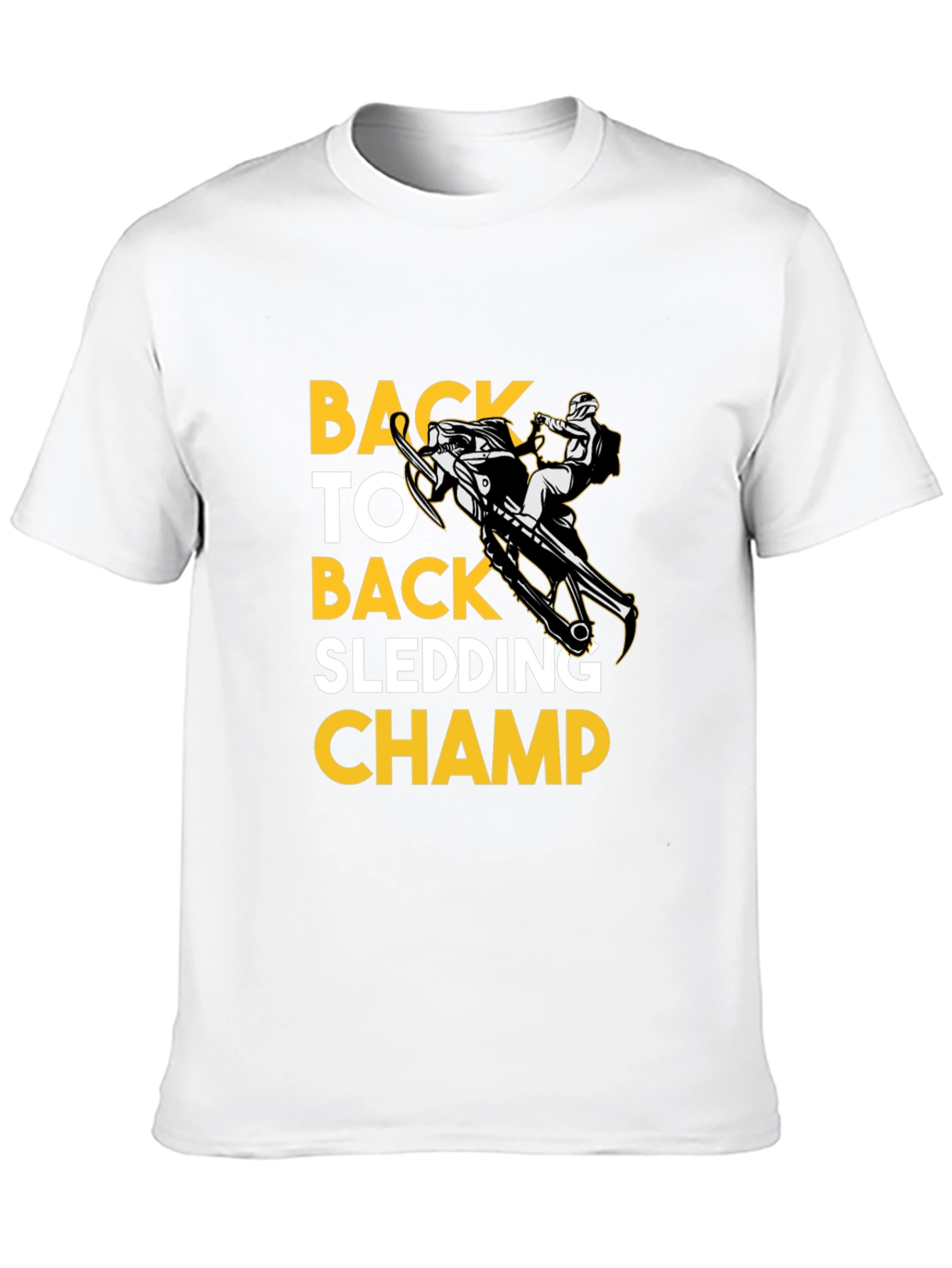 Back to Back Sledding Champ Graphic Tee