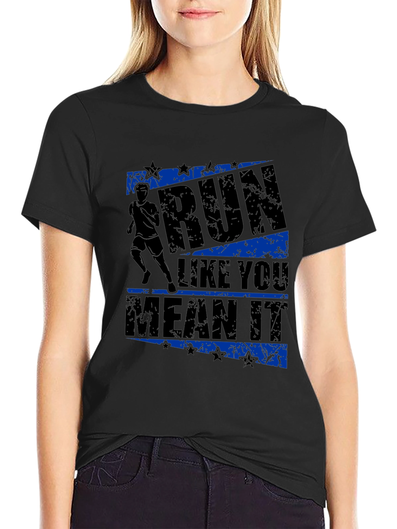 Run Like You Mean It Graphic T-Shirt