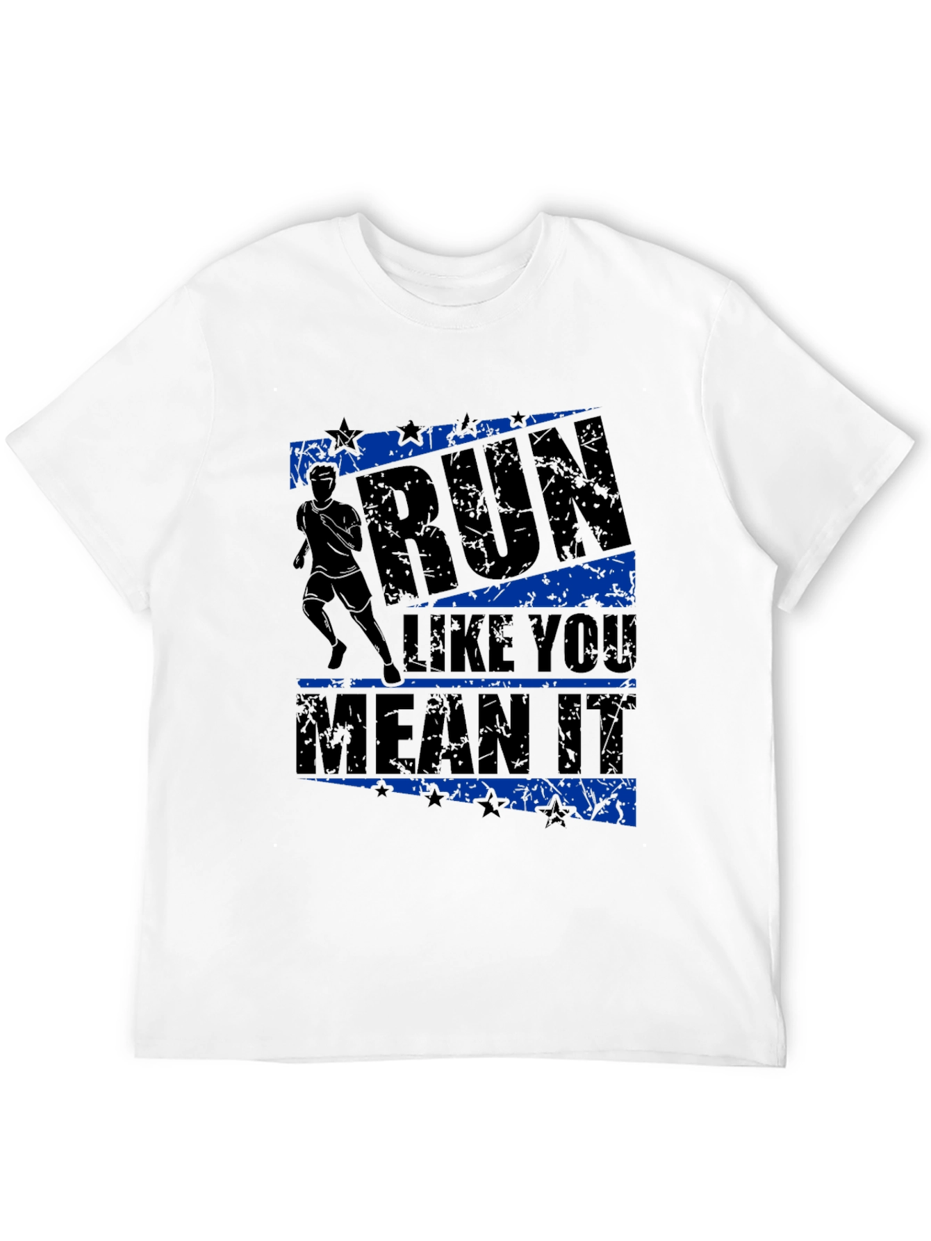 Run Like You Mean It Graphic T-Shirt