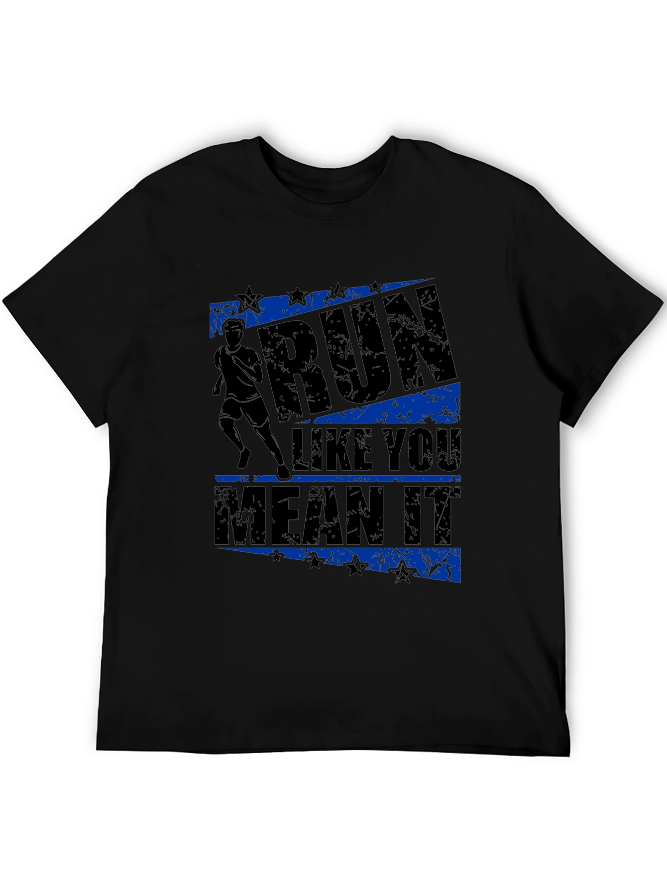 Run Like You Mean It Graphic T-Shirt