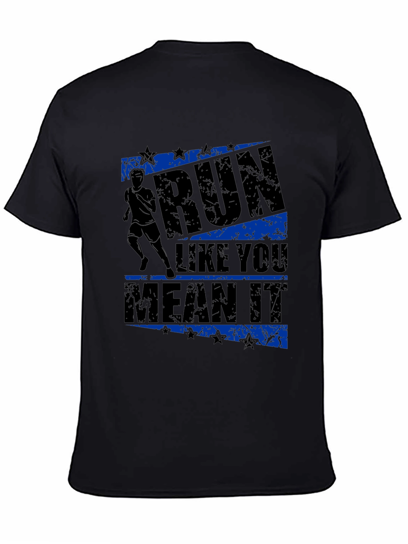 Run Like You Mean It Graphic T-Shirt