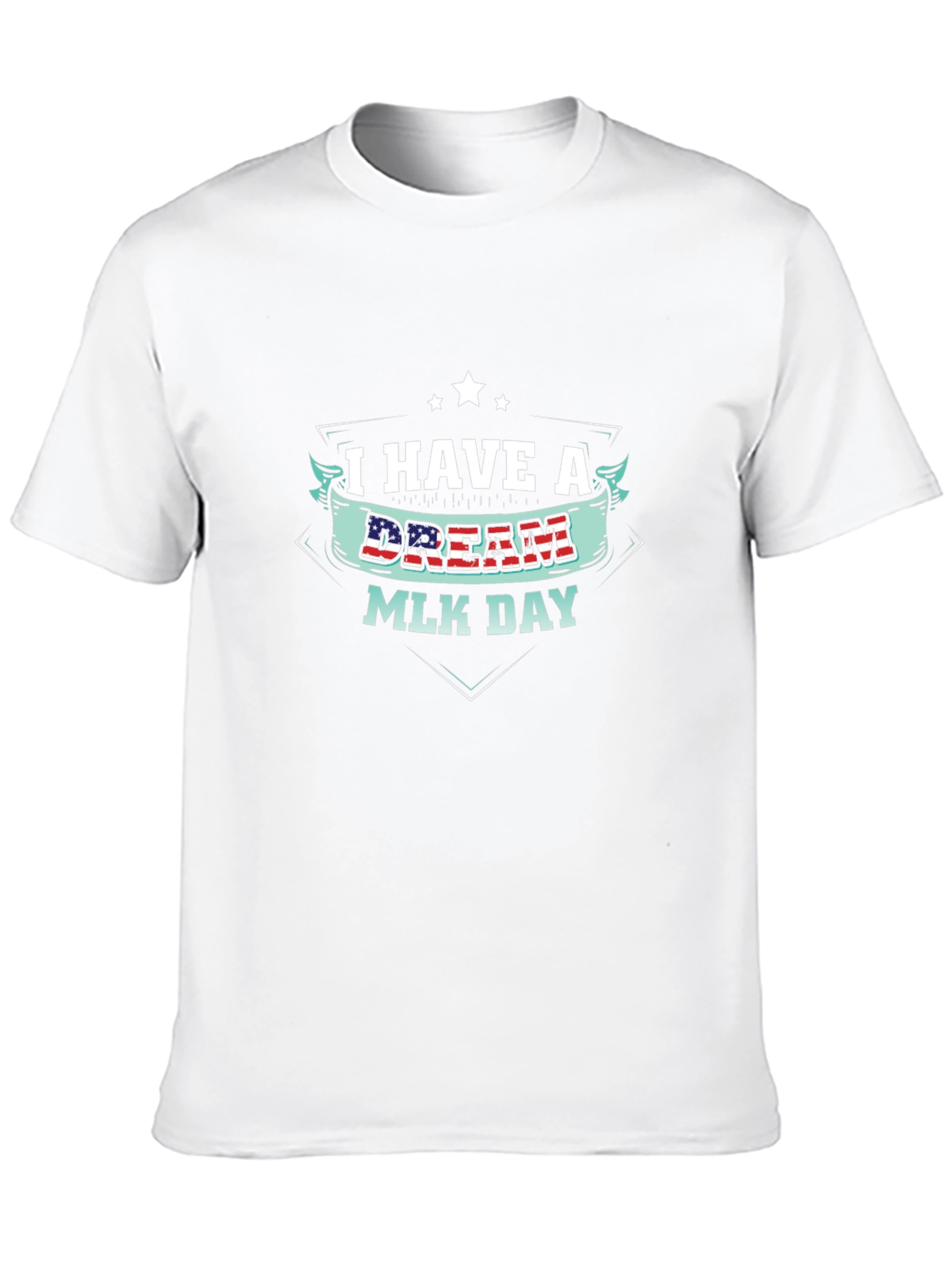 I Have A Dream MLK Day T-Shirt