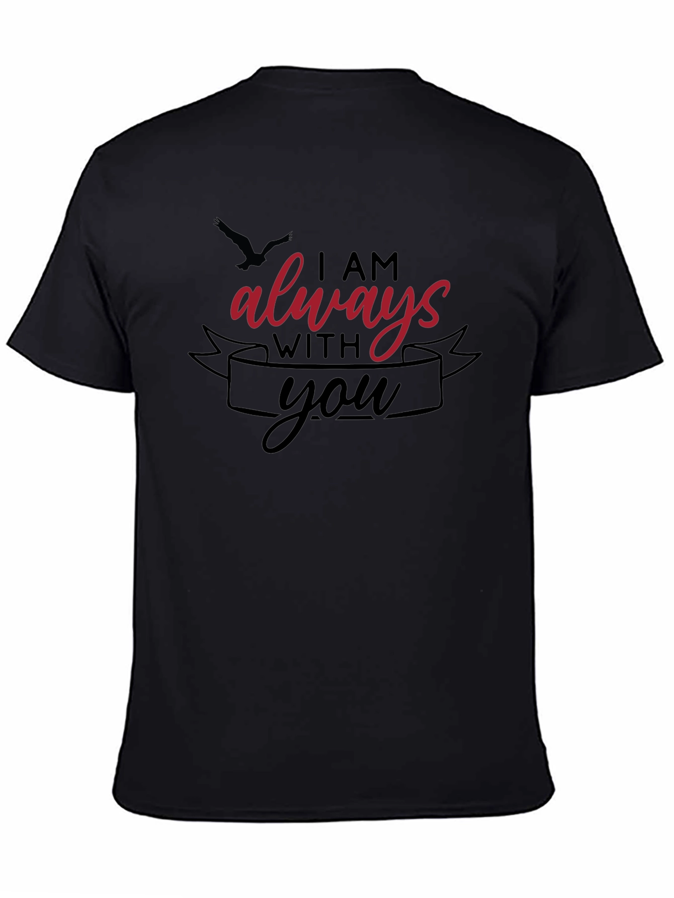 I Am Always With You Graphic T-Shirt