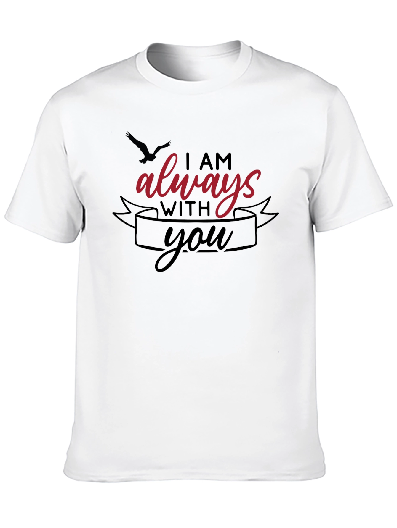 I Am Always With You Graphic T-Shirt