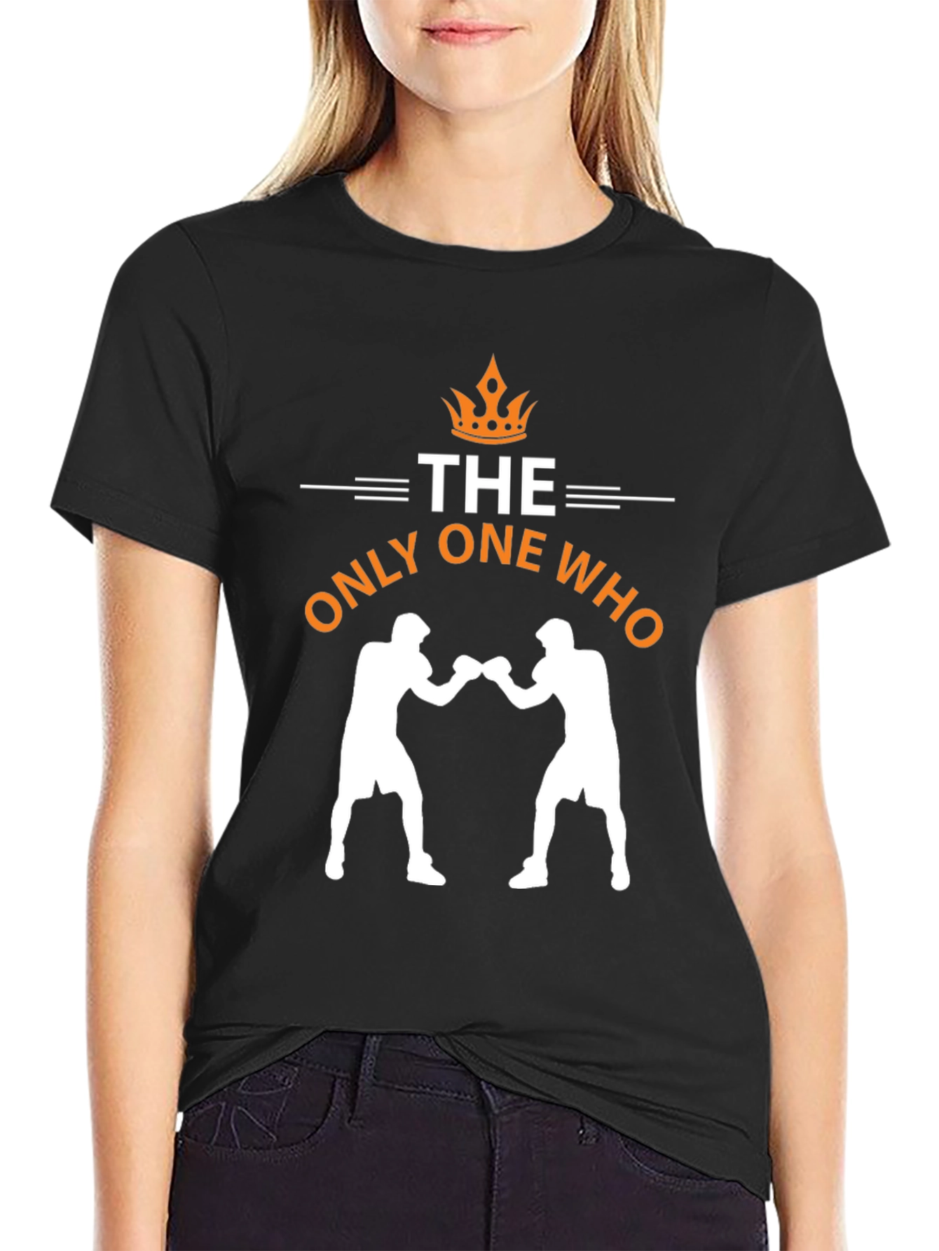 The Only One Who Boxing T-Shirt - Graphic Tee