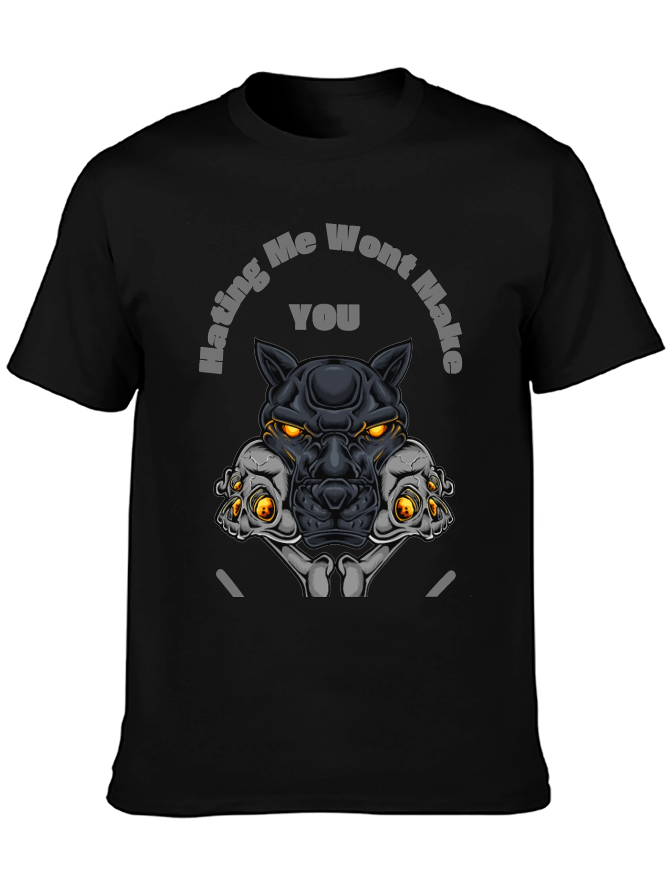 Hating Me Wont Make You - Graphic Tee