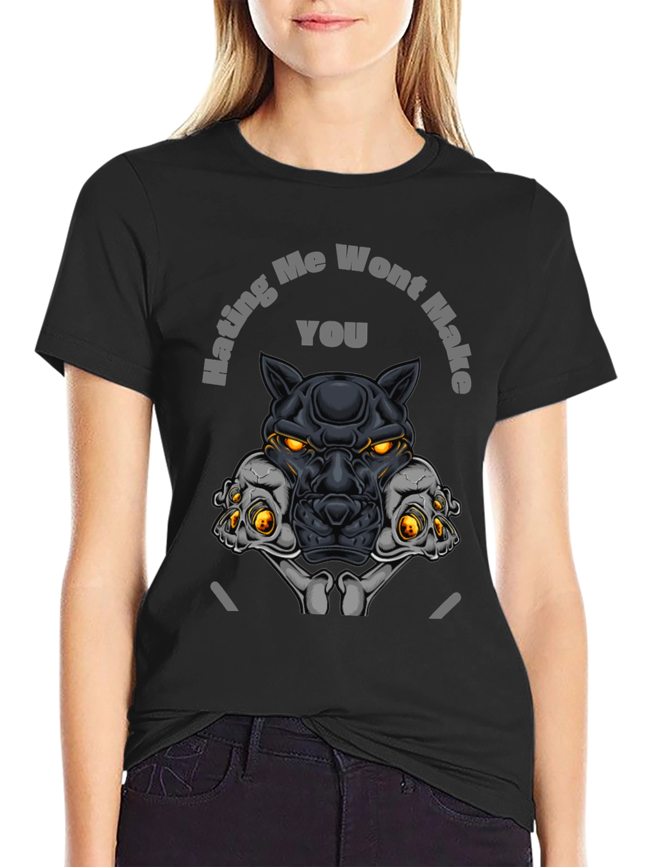 Hating Me Wont Make You - Graphic Tee