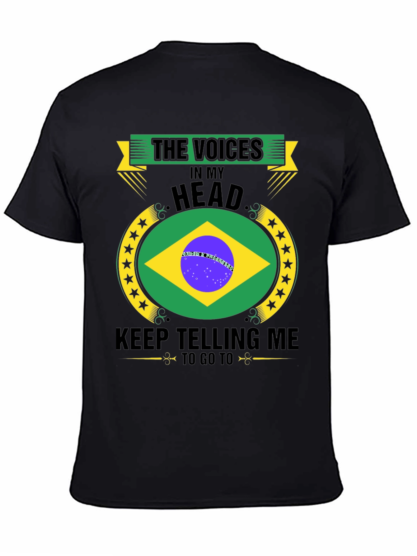 Brazil Travel T-Shirt: Voices In My Head