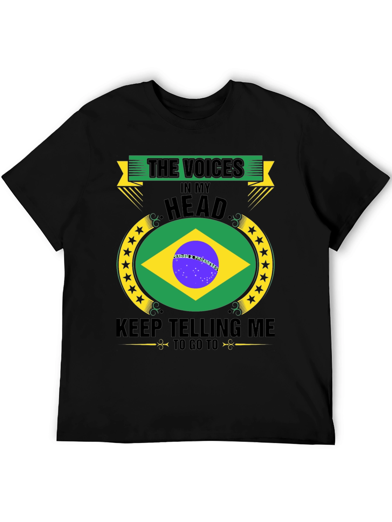 Brazil Travel T-Shirt: Voices In My Head