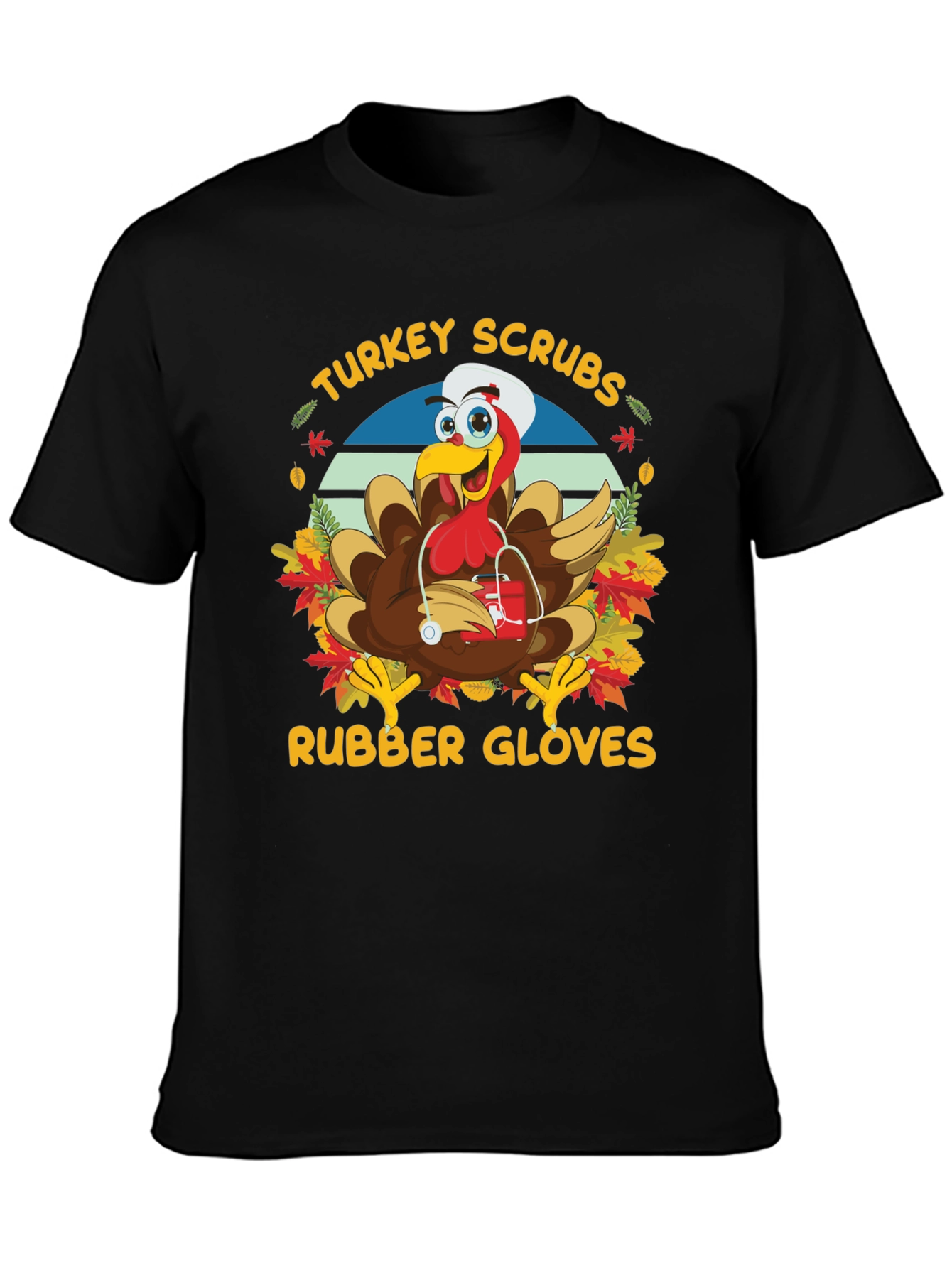 Turkey Scrubs Rubber Gloves T-Shirt