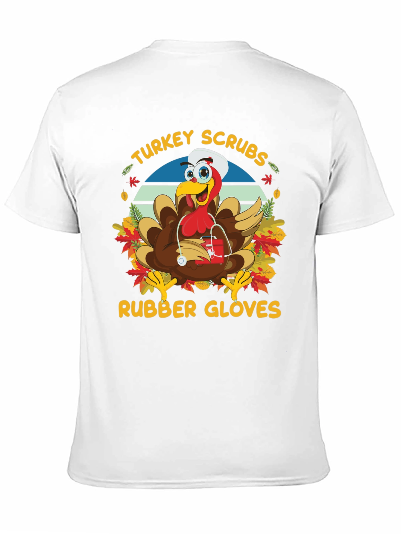 Turkey Scrubs Rubber Gloves T-Shirt