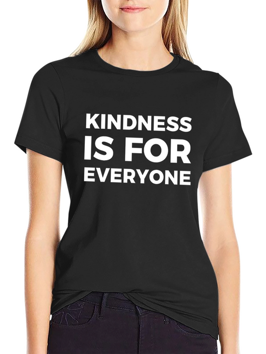 Kindness is for Everyone Graphic Tee