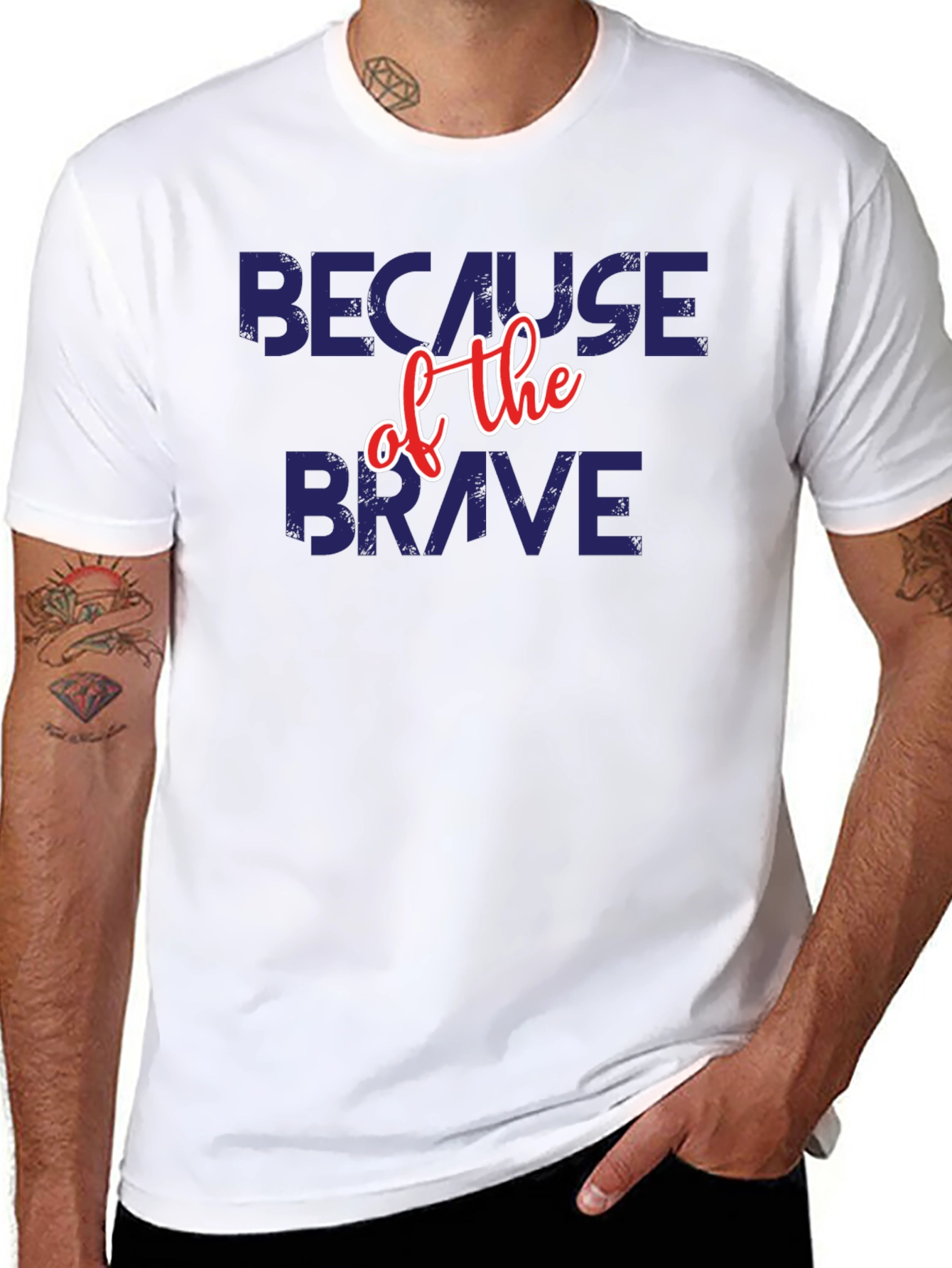 Because of the Brave Patriotic T-Shirt