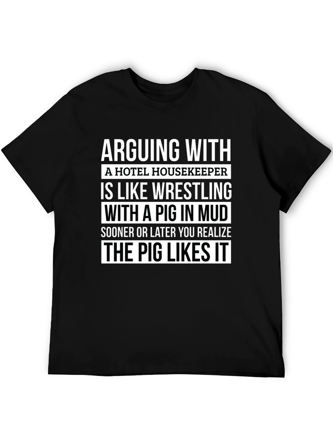 Arguing with Housekeeper Graphic Tee