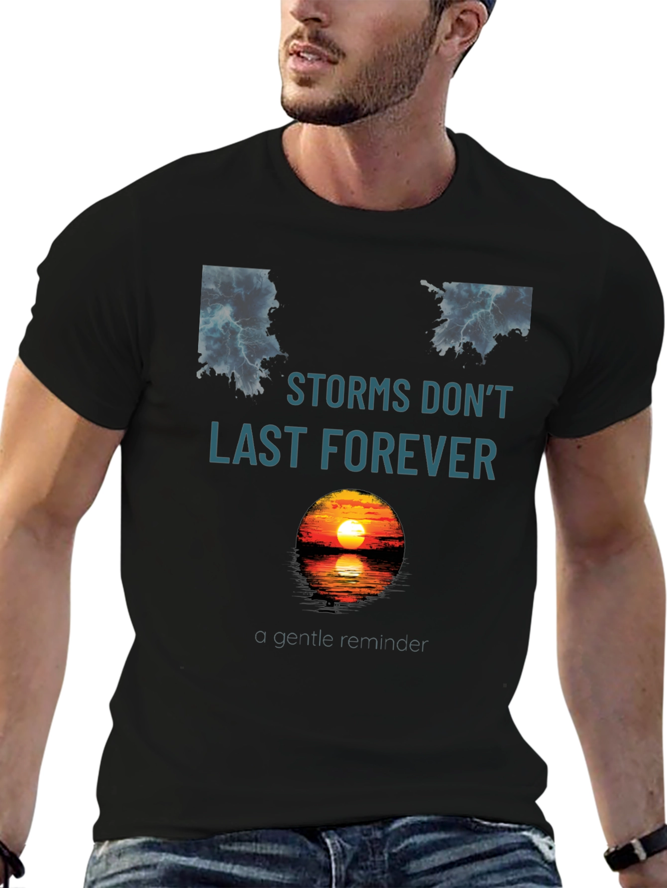 Storms Dont Last Forever Graphic T-Shirt