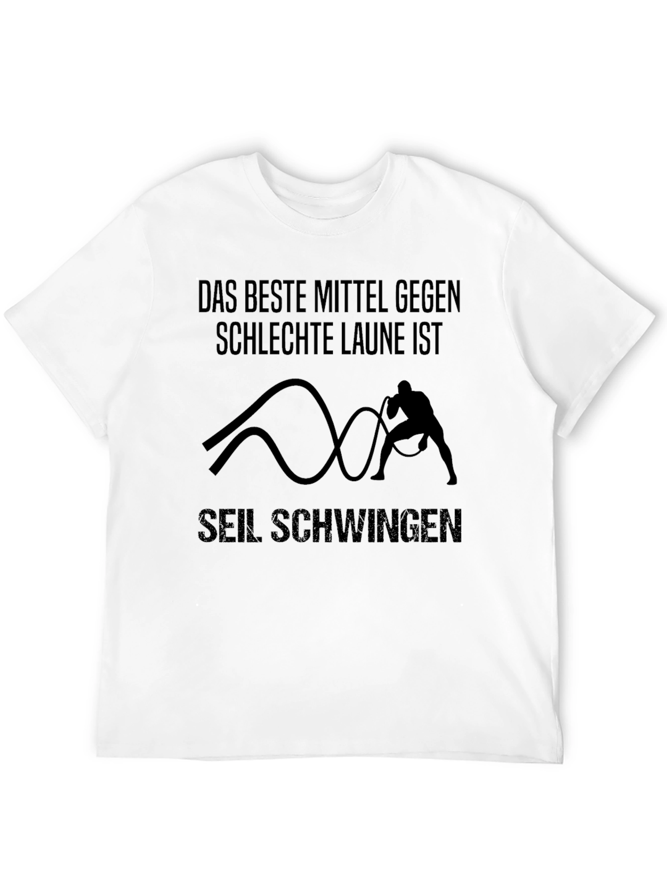 Motivational Workout T-Shirt - Seil Schwingen Design