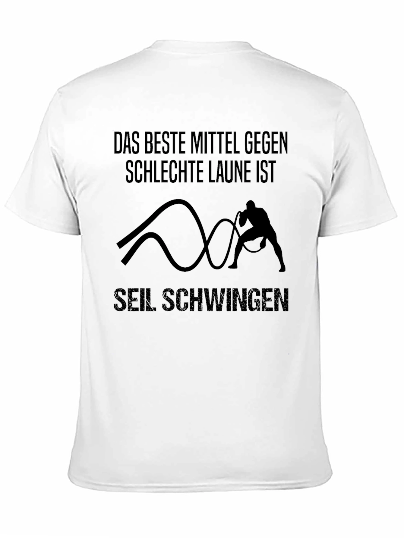 Motivational Workout T-Shirt - Seil Schwingen Design