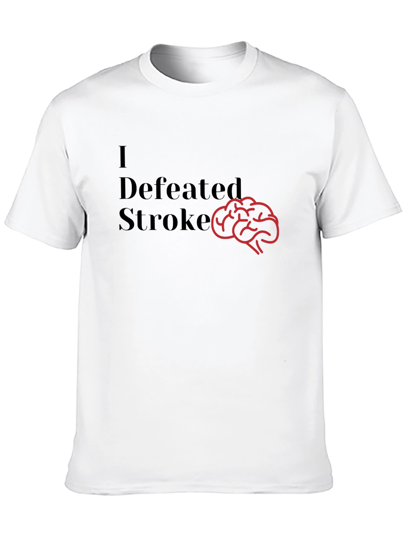 I Defeated Stroke T-Shirt Brain Graphic Tee