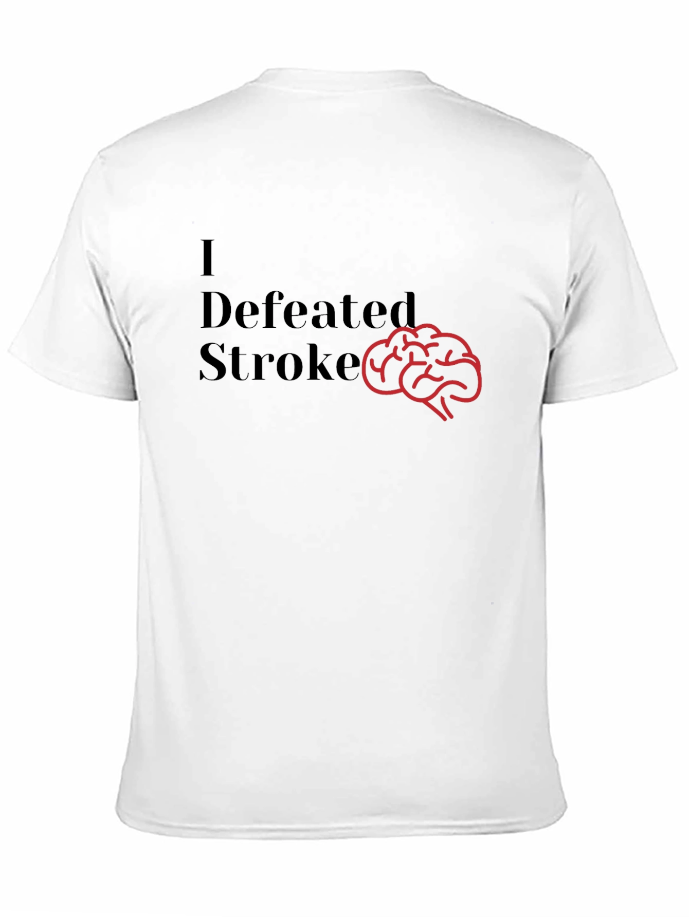 I Defeated Stroke T-Shirt Brain Graphic Tee
