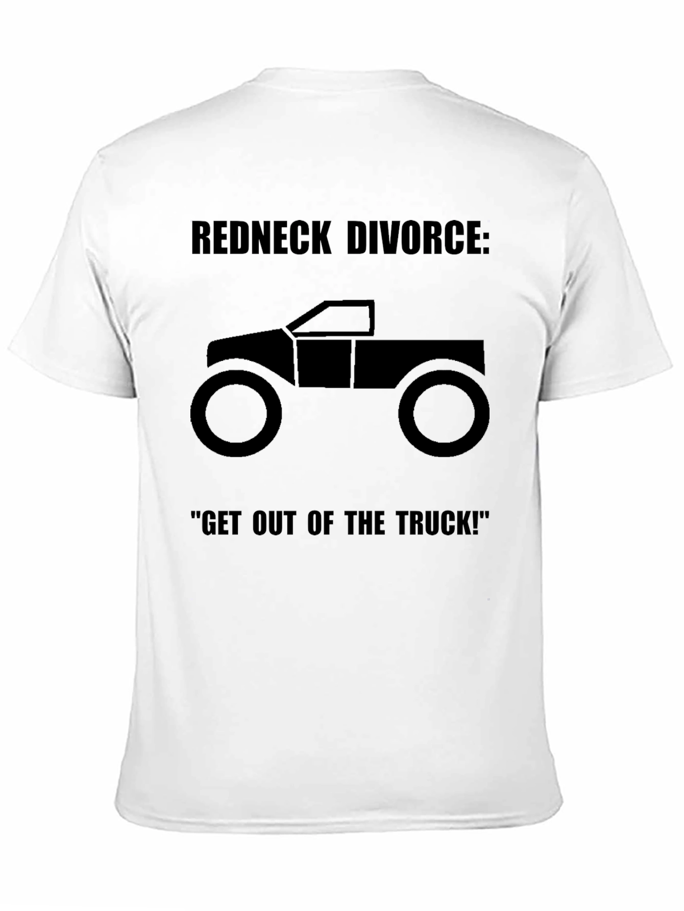 Redneck Divorce Truck T-Shirt