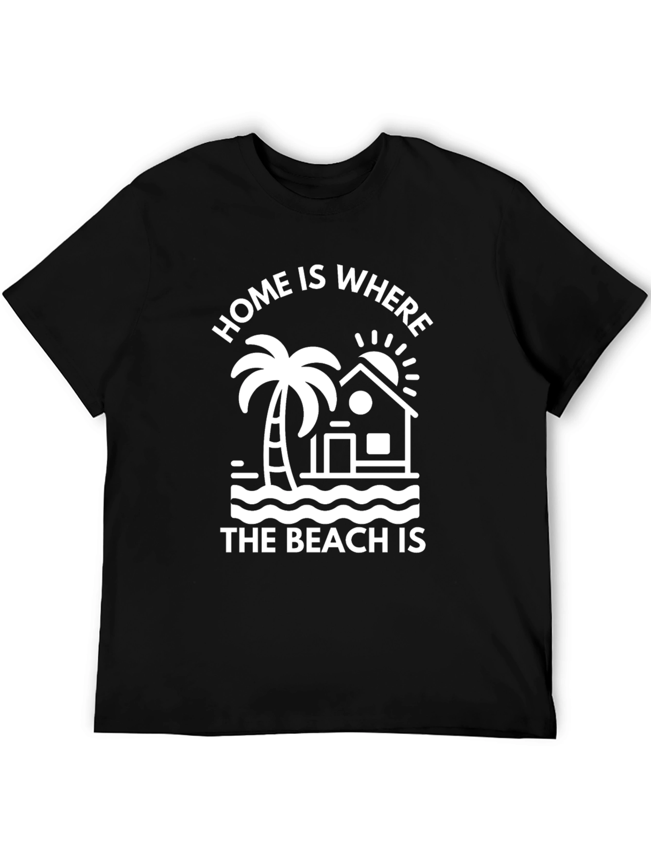 Home Is Where The Beach Is Black T-Shirt