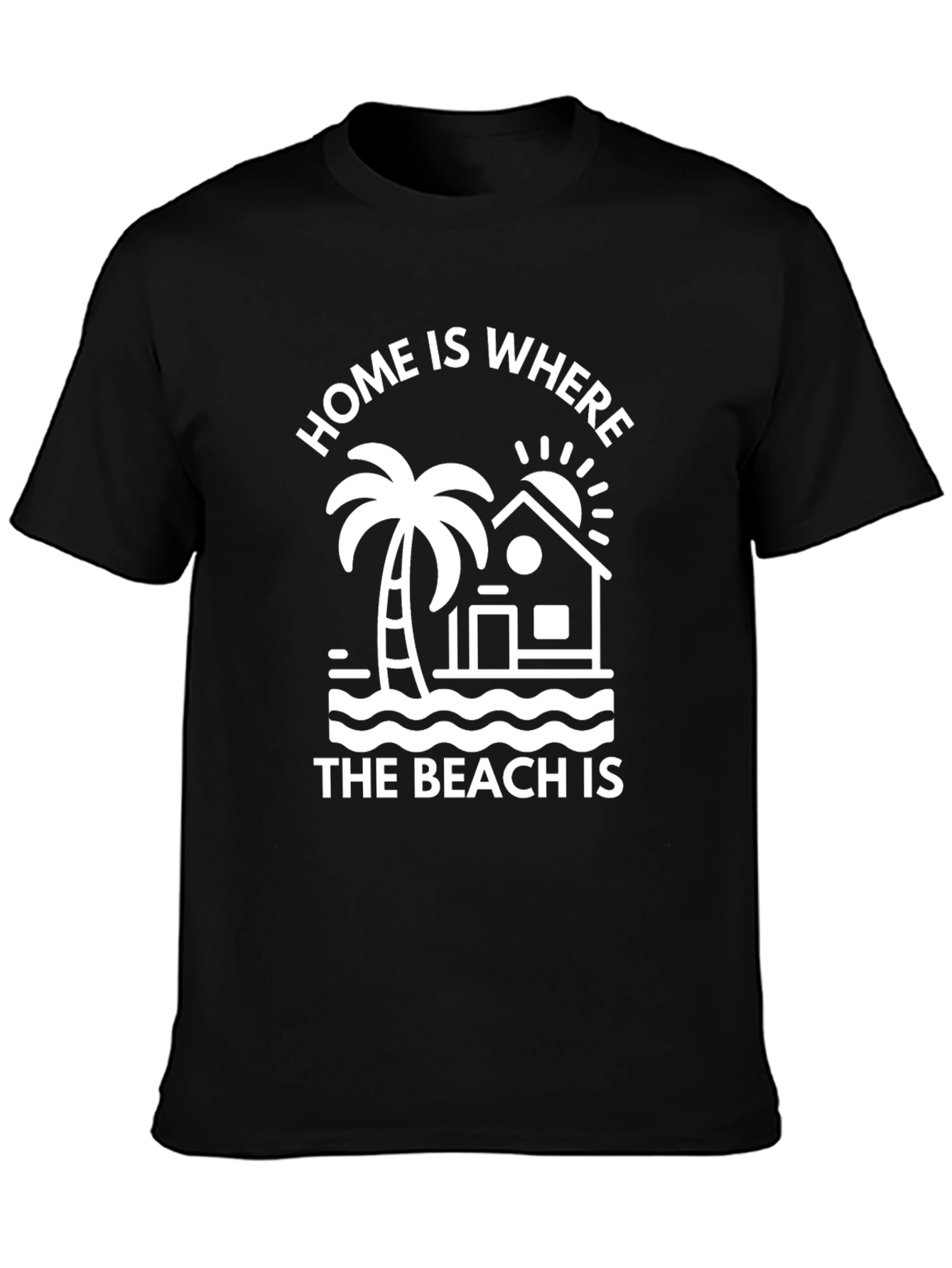 Home Is Where The Beach Is Black T-Shirt