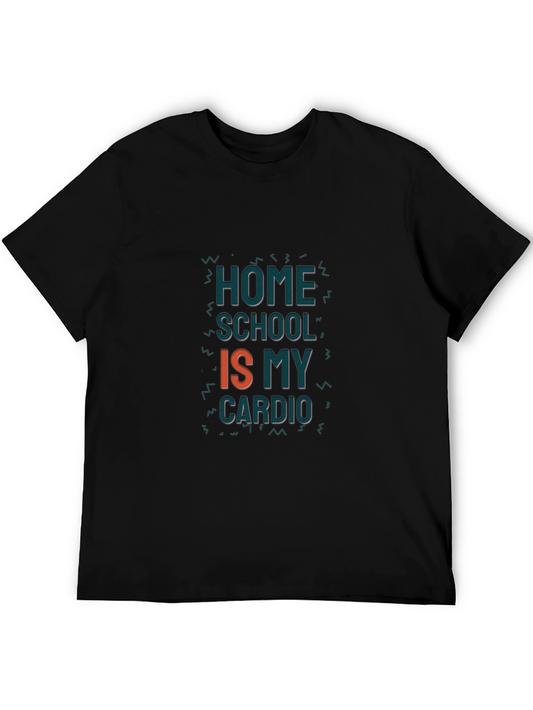 Homeschool is My Cardio Graphic Tee - Black Cotton T-Shirt
