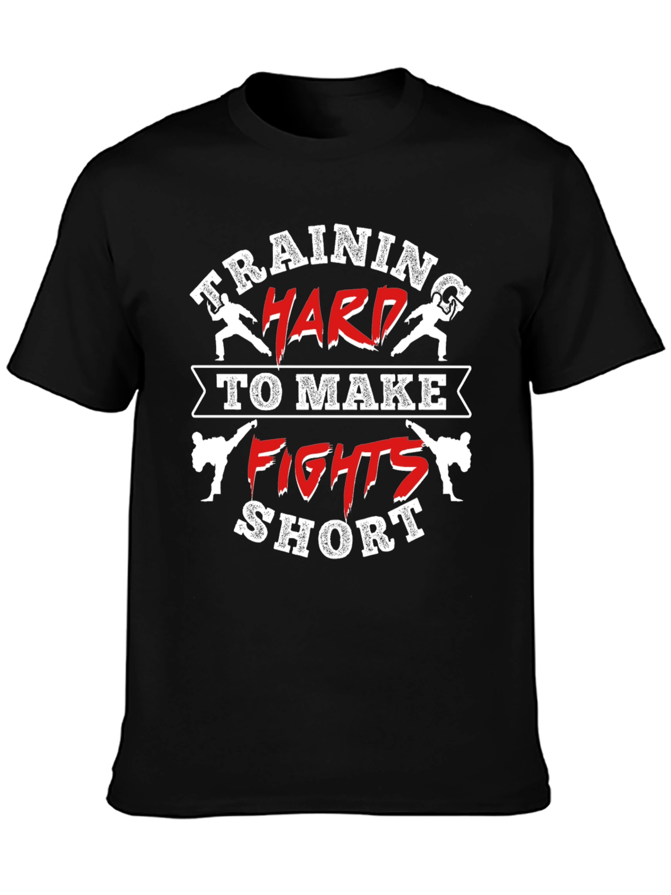 Training Hard Fights Short T-Shirt