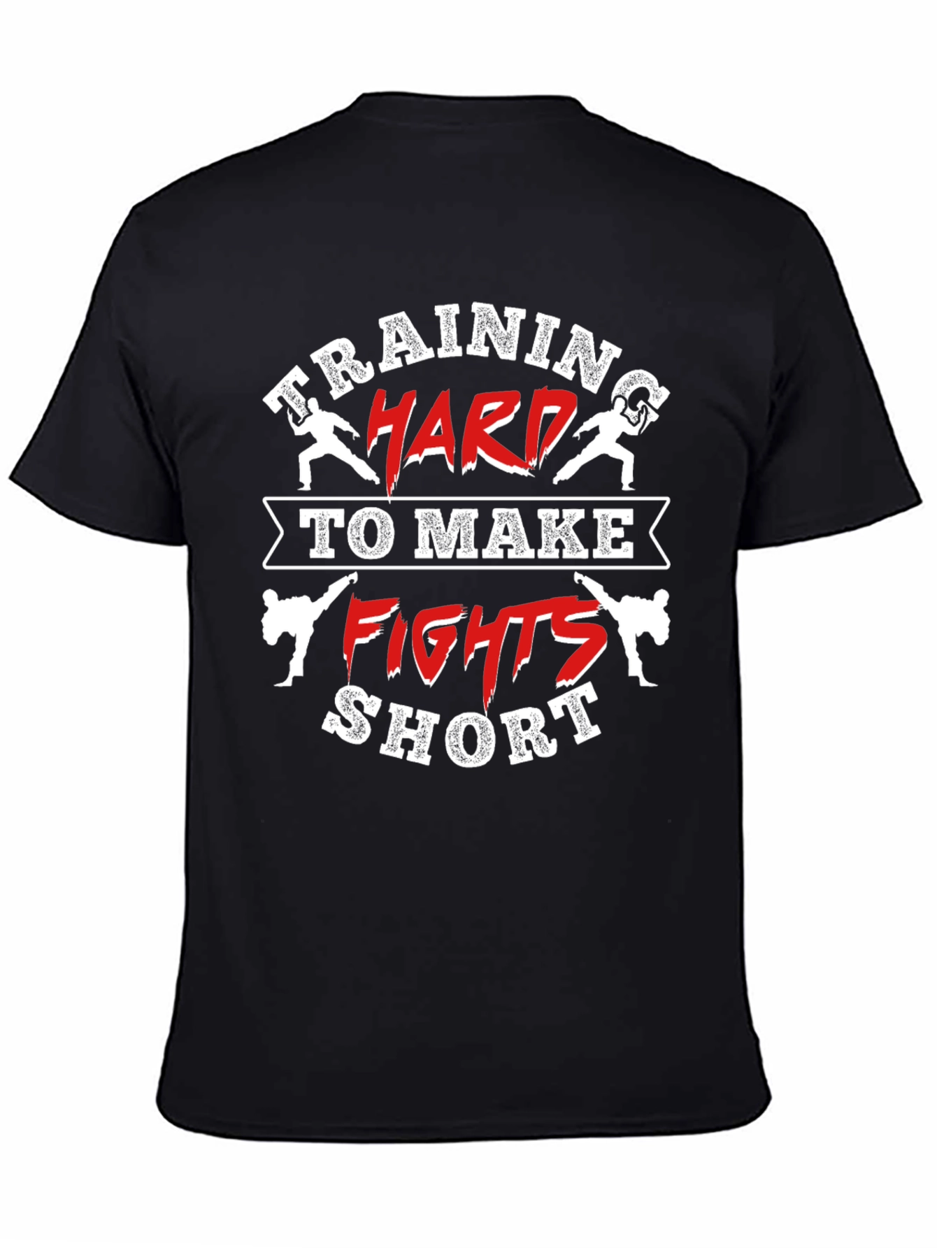 Training Hard Fights Short T-Shirt