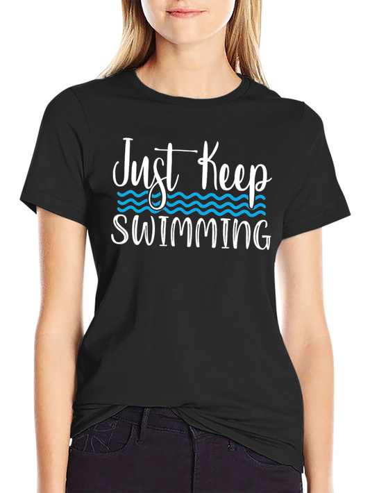 Just Keep Swimming Graphic Tee