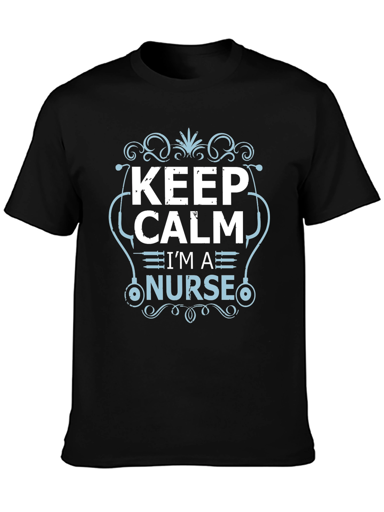Keep Calm Im a Nurse Tee - Black