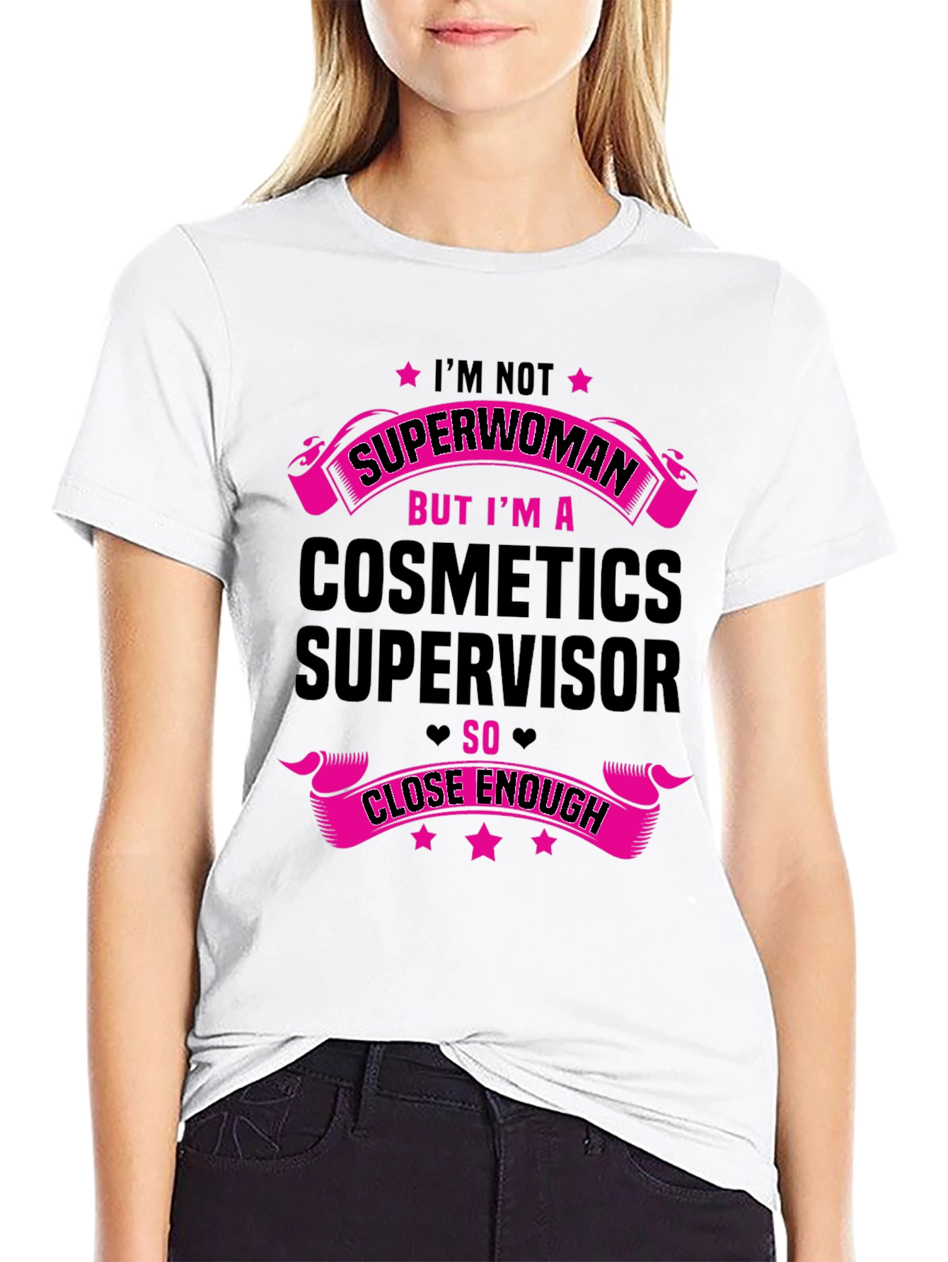 Cosmetics Supervisor T-Shirt - Funny Job Pride Tee