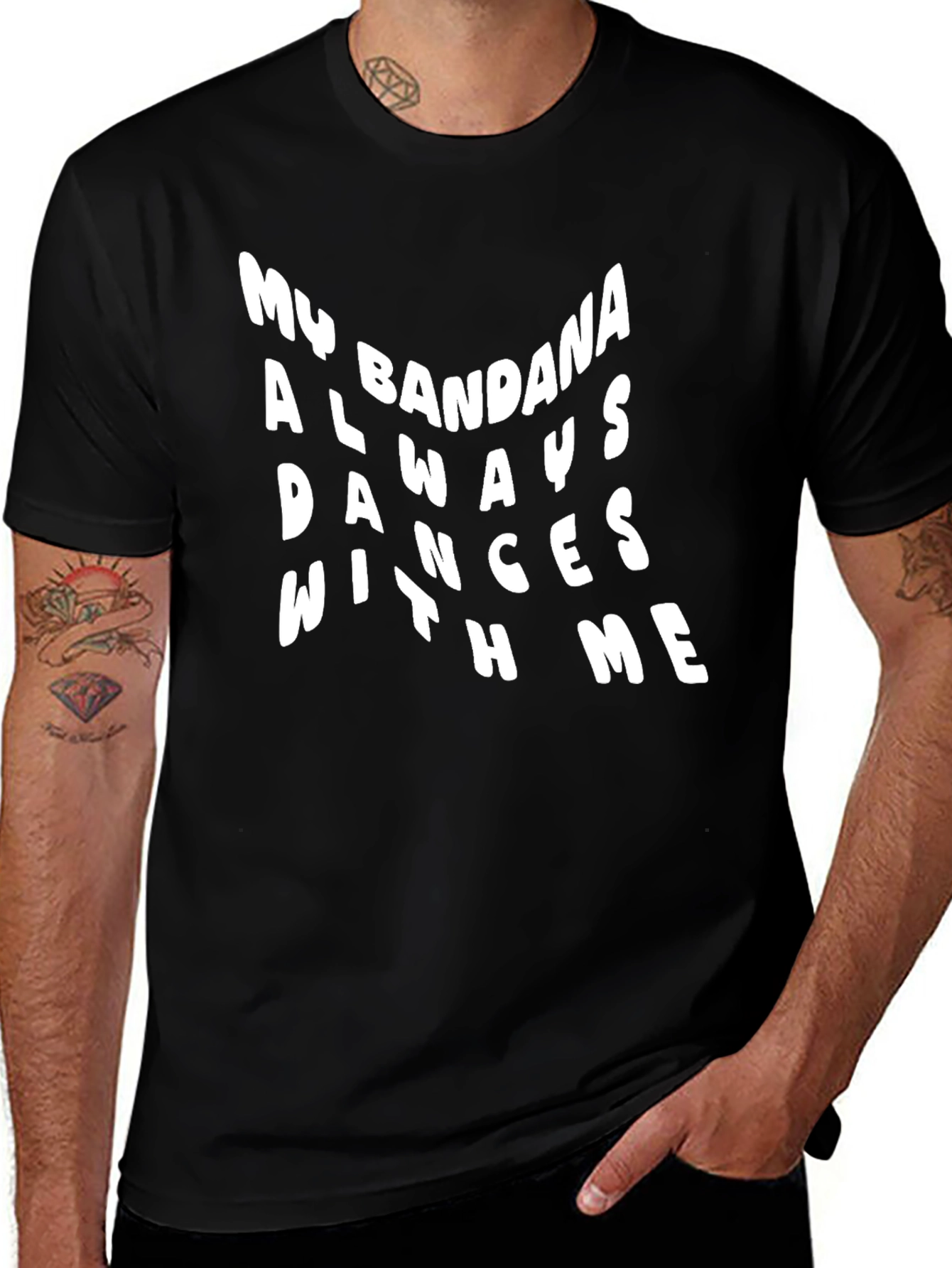 My Bandana Always Dances With Me T-Shirt