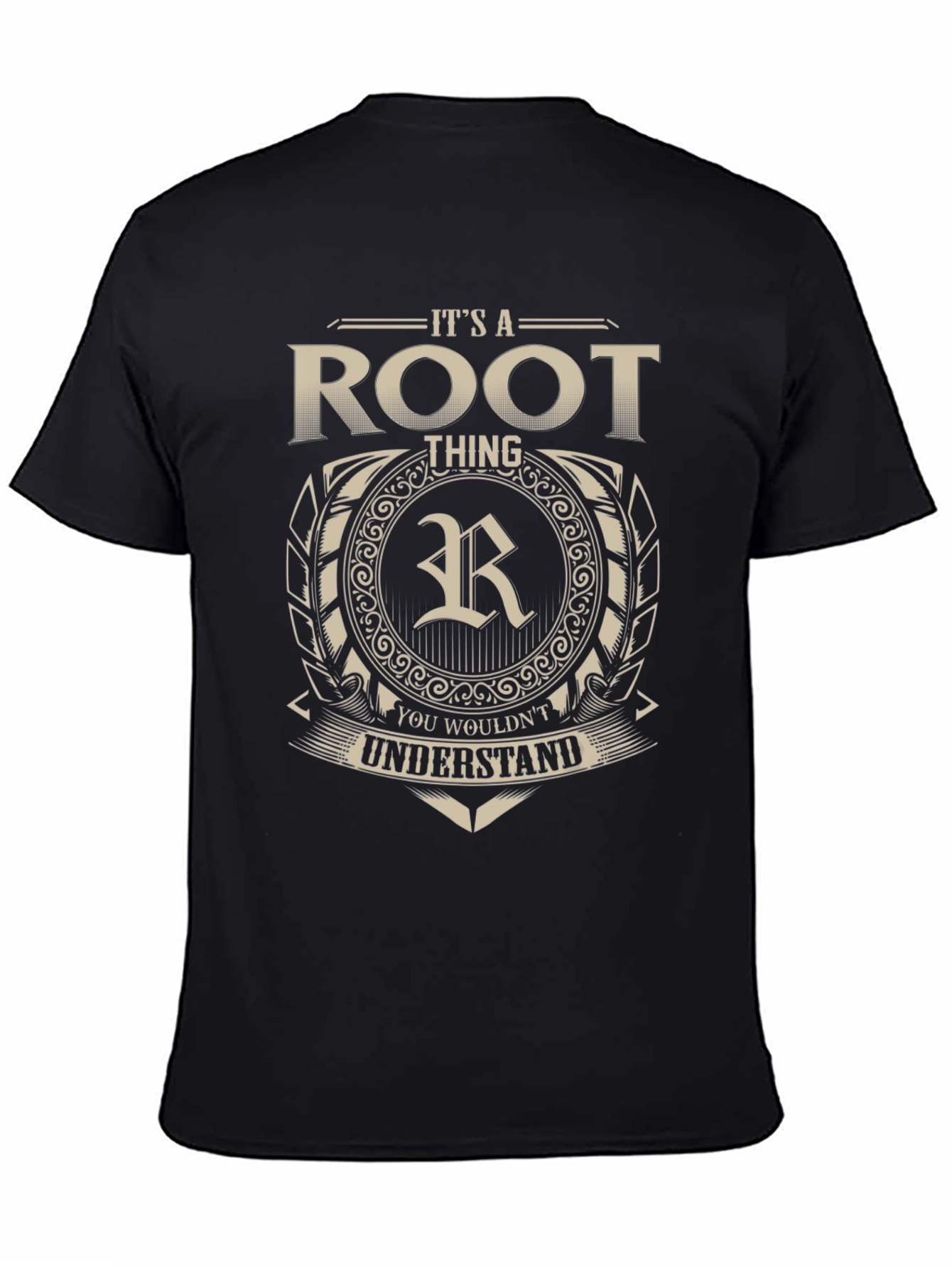 Its a Root Thing - Personalized T-Shirt