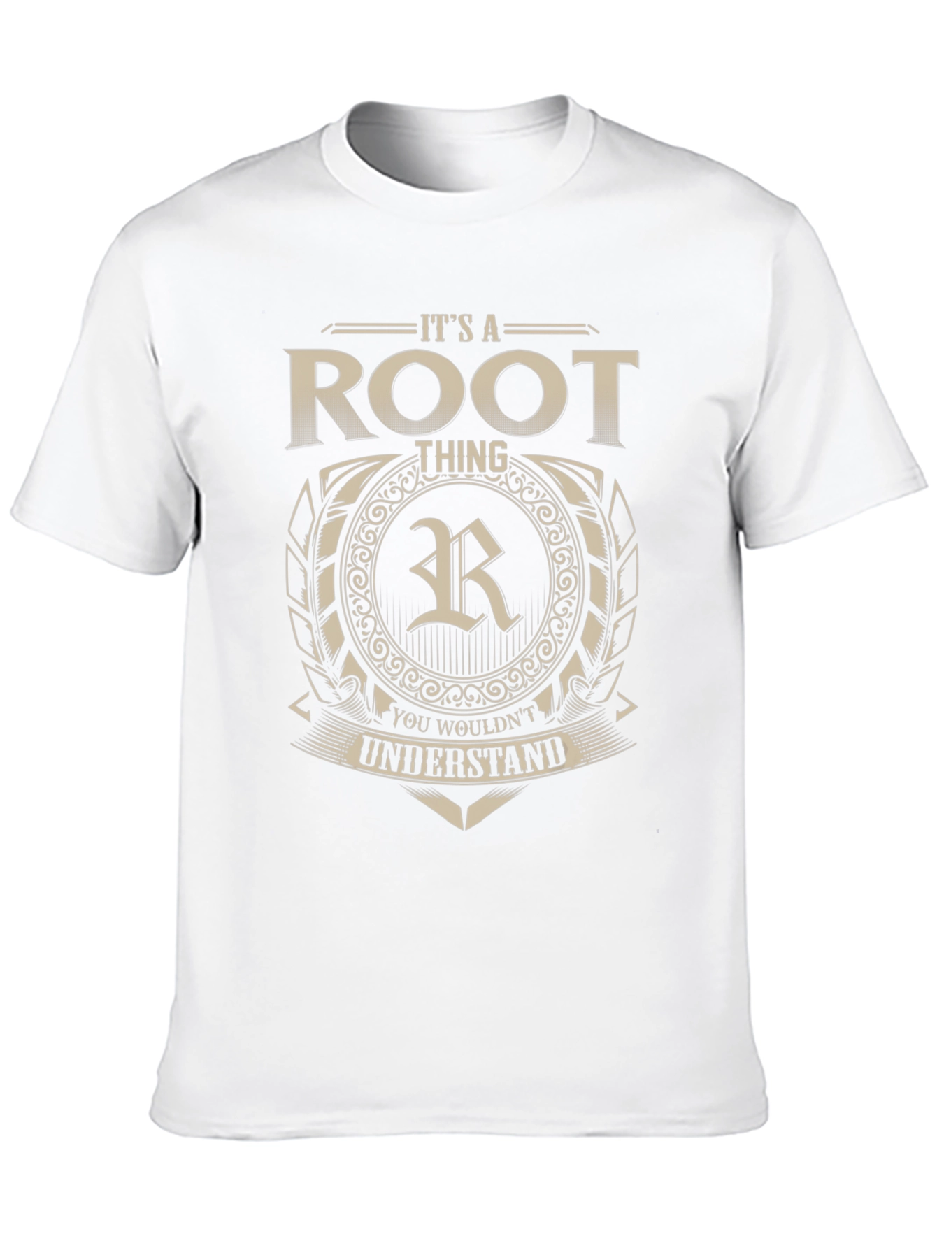 Its a Root Thing - Personalized T-Shirt