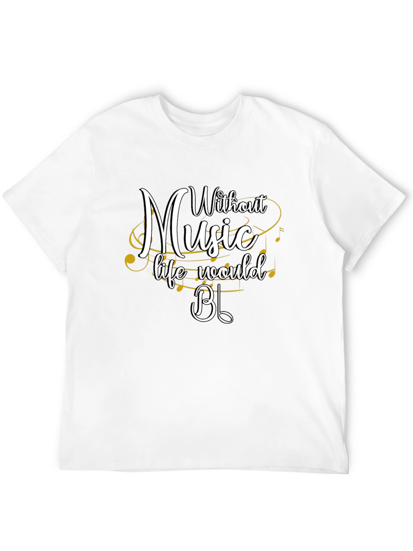 Music Lover T-Shirt - Life Would B Flat