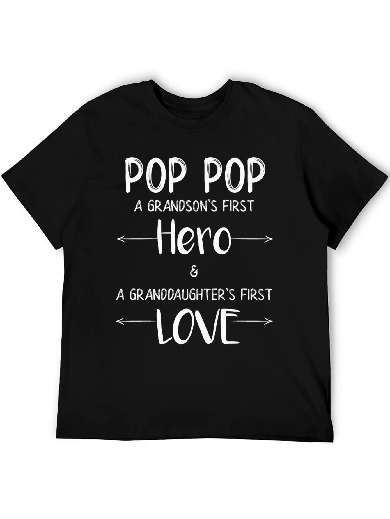 Pop Pop Hero Love T-Shirt