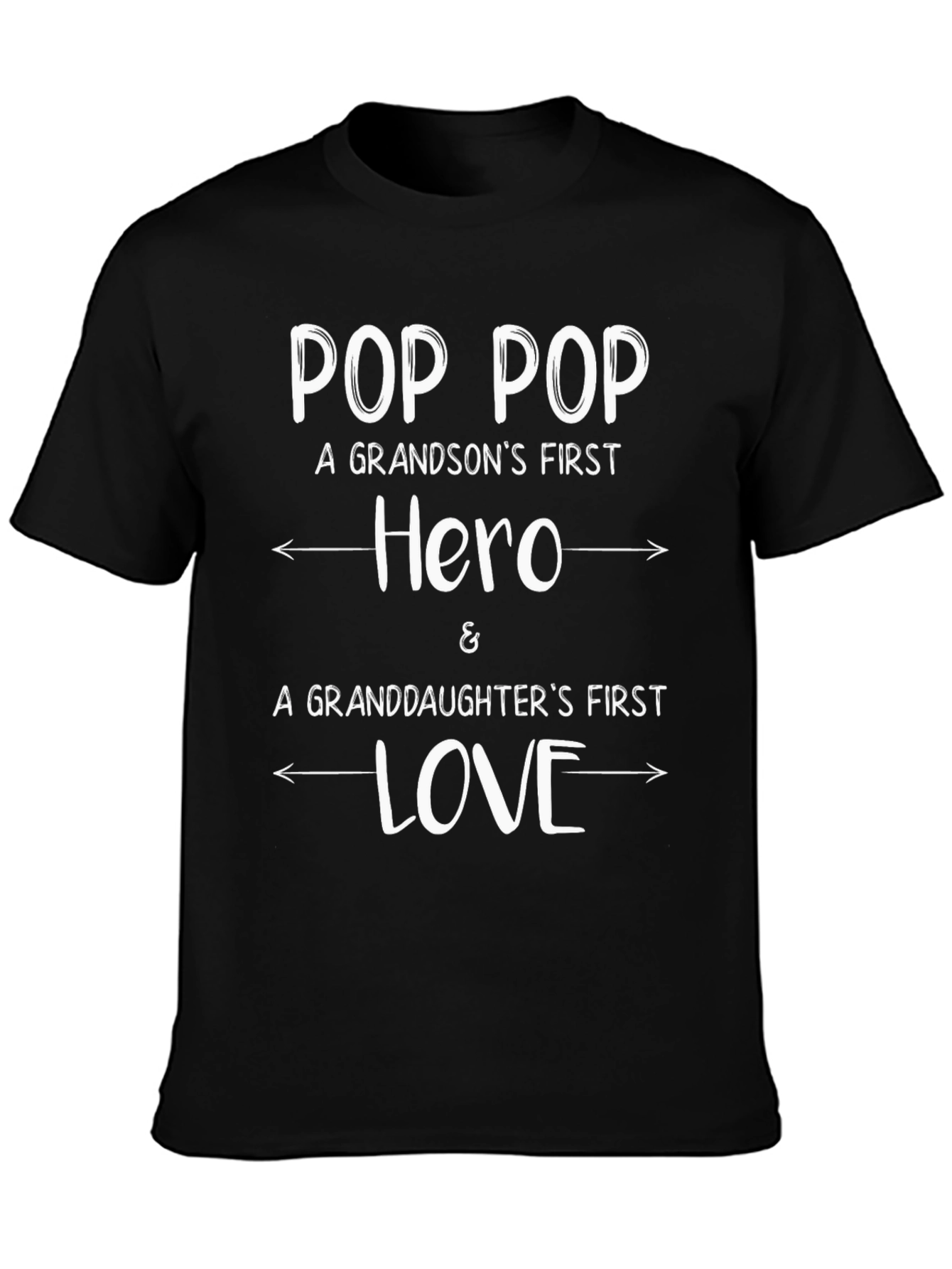 Pop Pop Hero Love T-Shirt