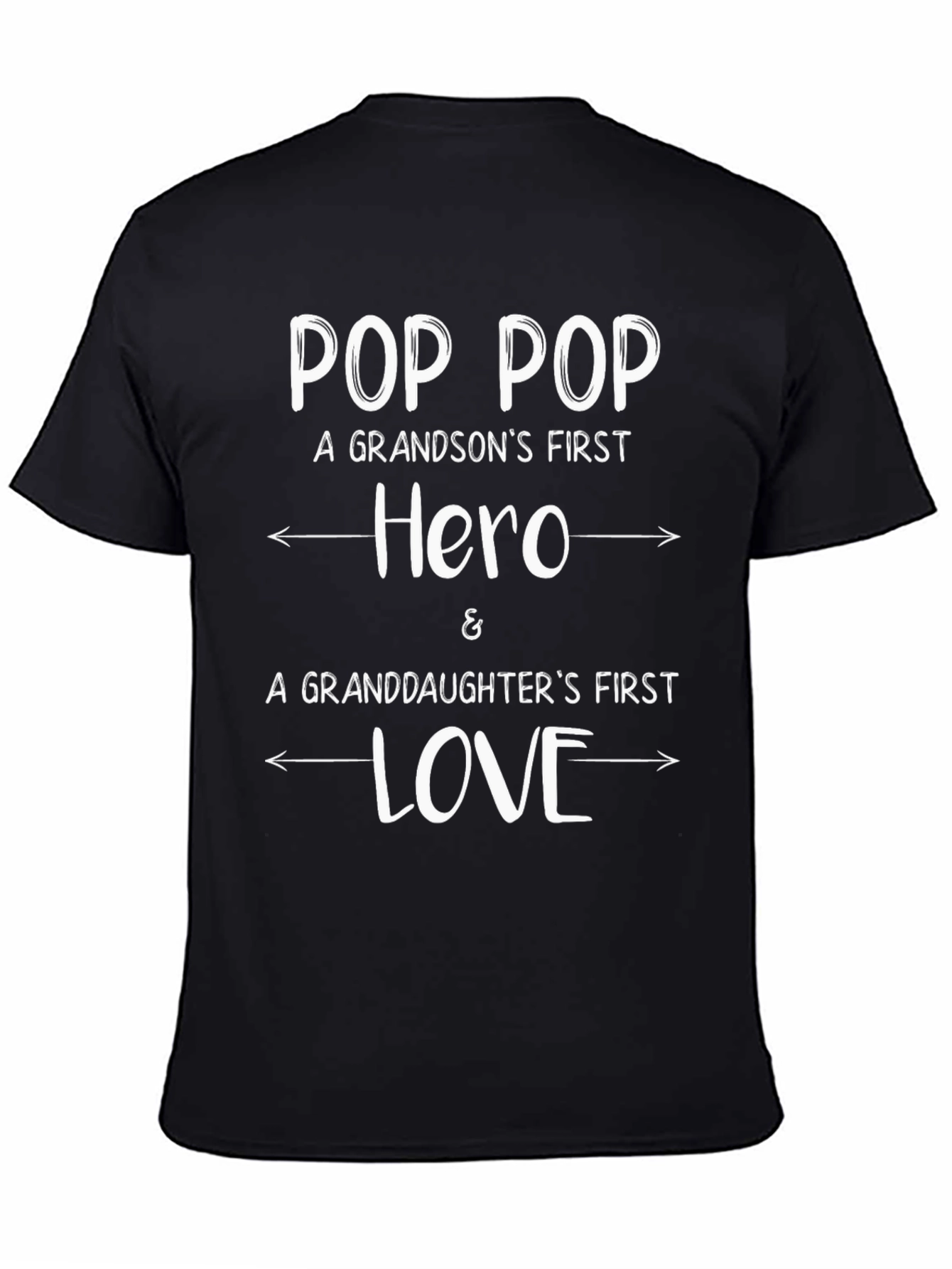 Pop Pop Hero Love T-Shirt